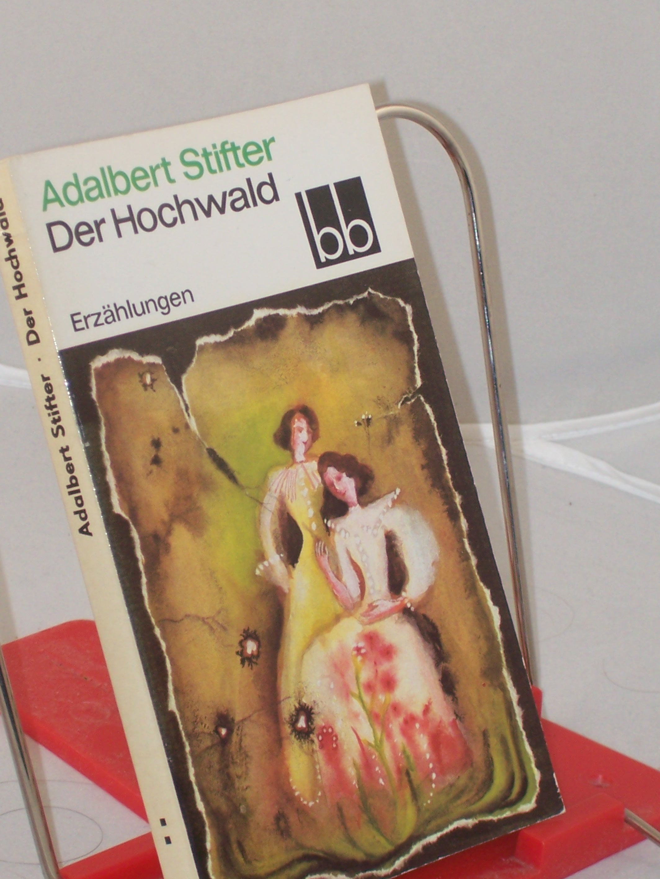 Artikelbild 1 des Artikels “Der Hochwald : Erzählungen / Adalbert Stifter. Ausgew. von Jürgen
Jahn “