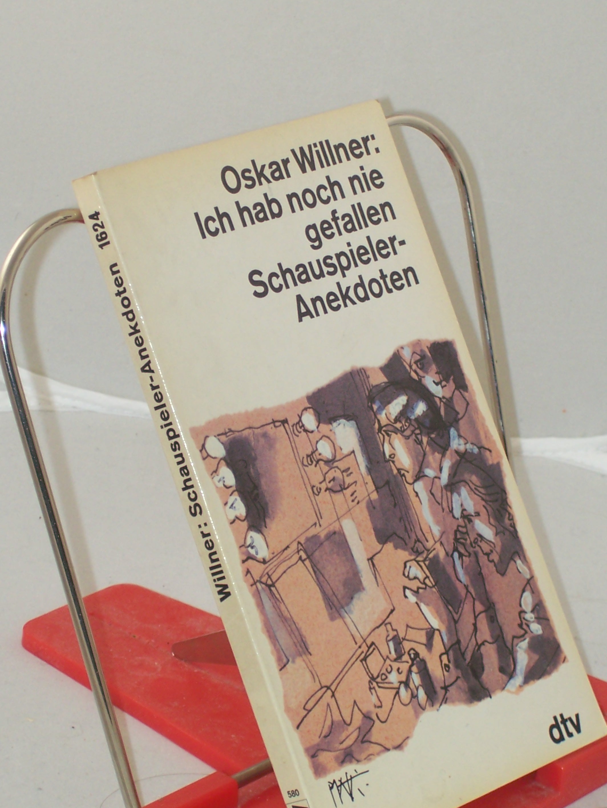Artikelbild 1 des Artikels “Ich hab noch nie gefallen : Schauspieler-Anekdoten / Oskar Willner “