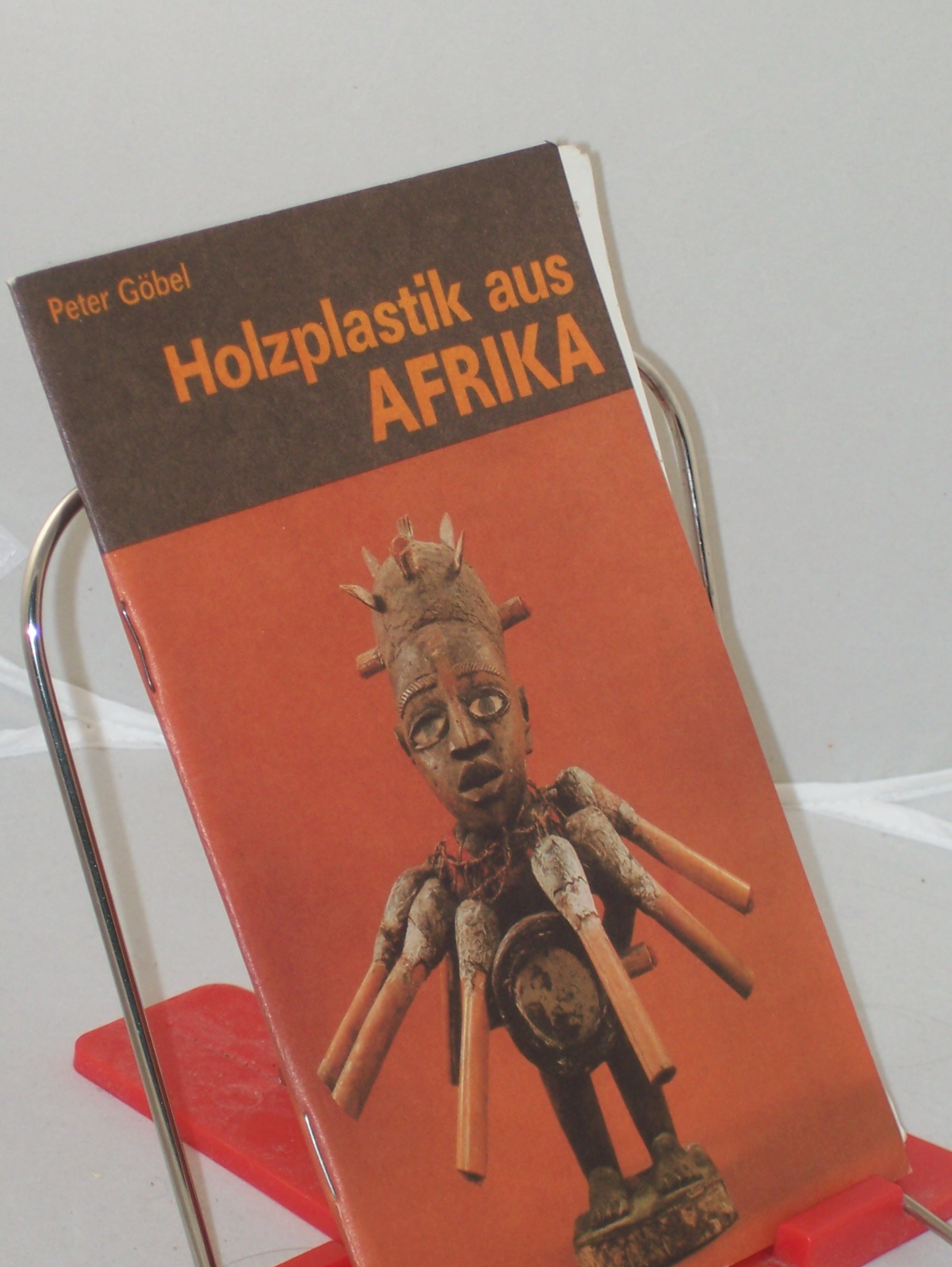 Artikelbild 1 des Artikels “Holzplastik aus Afrika / Peter Göbel “