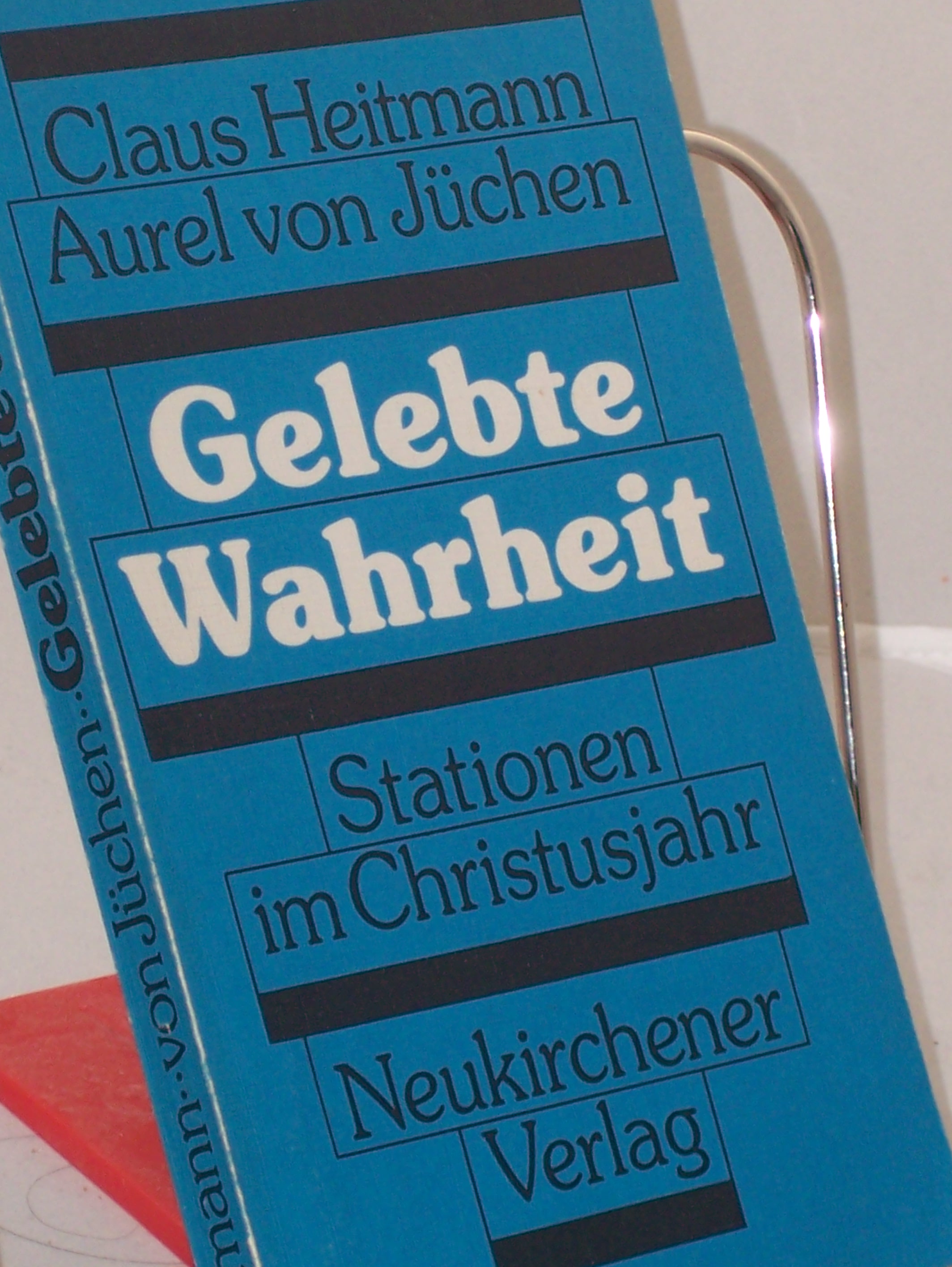 Artikelbild 1 des Artikels “Gelebte Wahrheit : Stationen im Christusjahr ; e. Leitf. zur bibl.
Besinnung / Claus Heitmann ; Aurel von Jüchen “