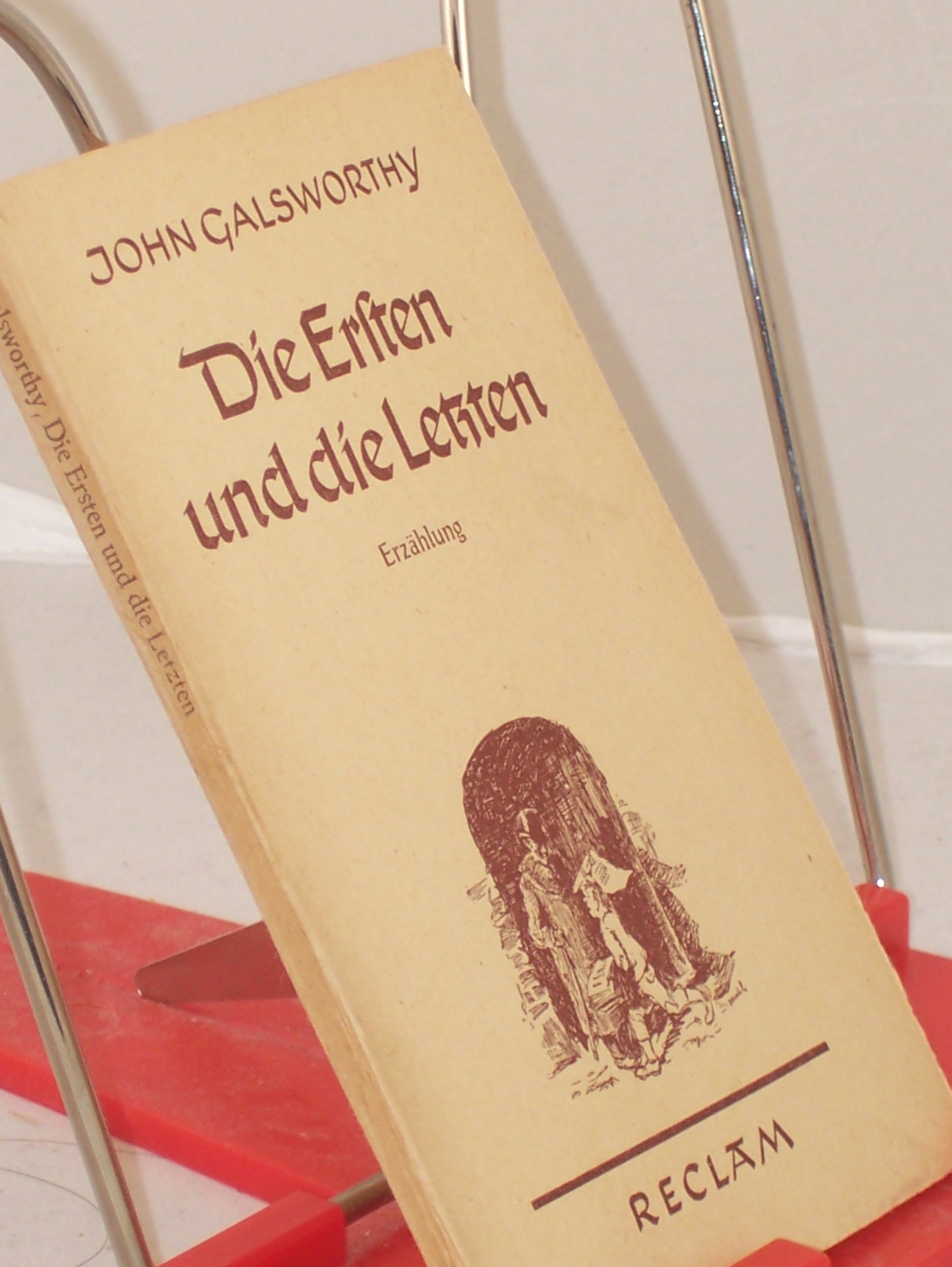 Artikelbild 1 des Artikels “Die Ersten und die Letzten : Erzählung / John Galsworthy. Deutsch von
Leon Schalit “