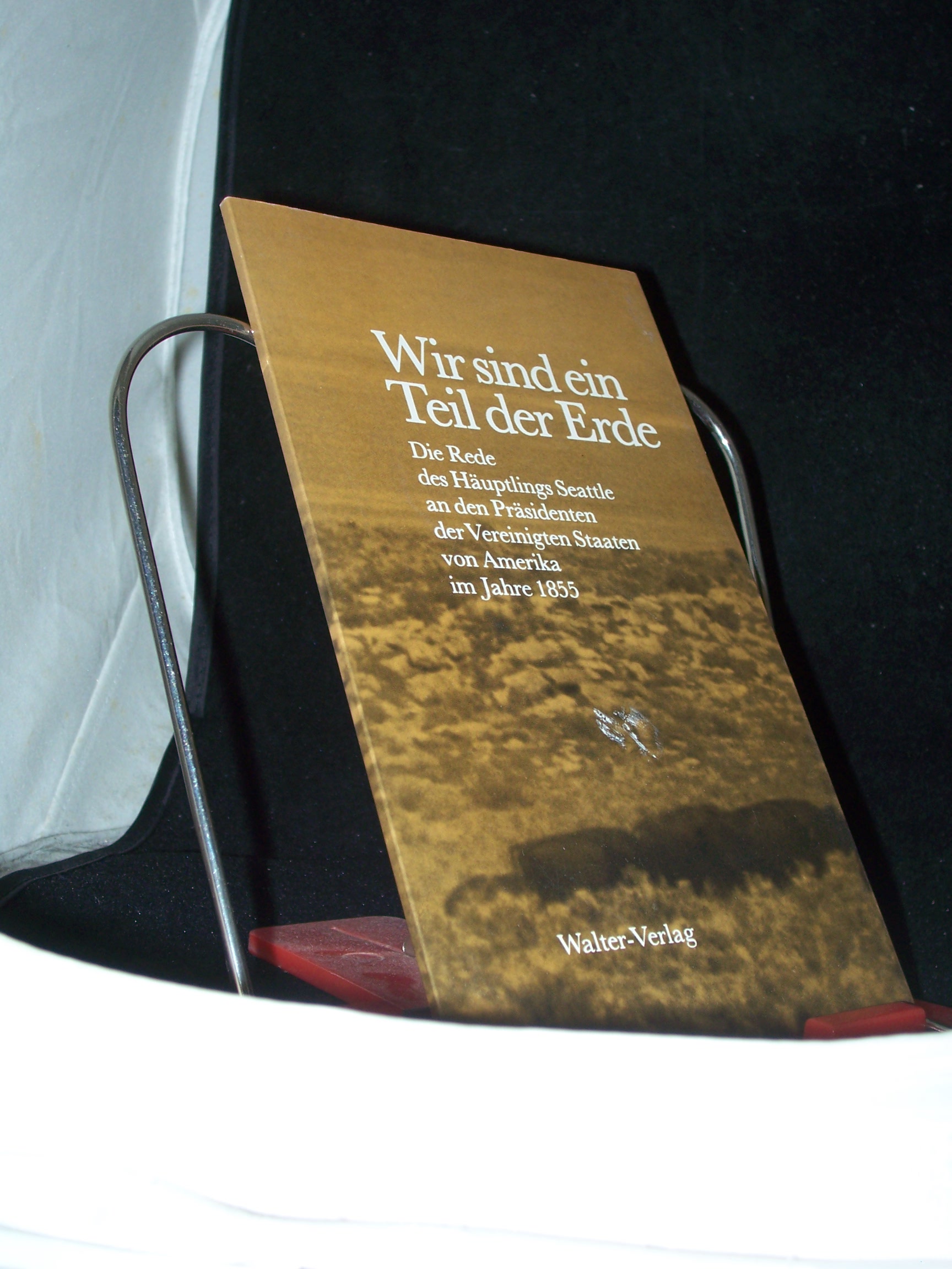 Artikelbild 1 des Artikels “Wir sind ein Teil der Erde : die Rede des Häuptlings Seattle an den Präsidenten der Vereinigten Staaten von Amerika im Jahre 1855 / Seattle “