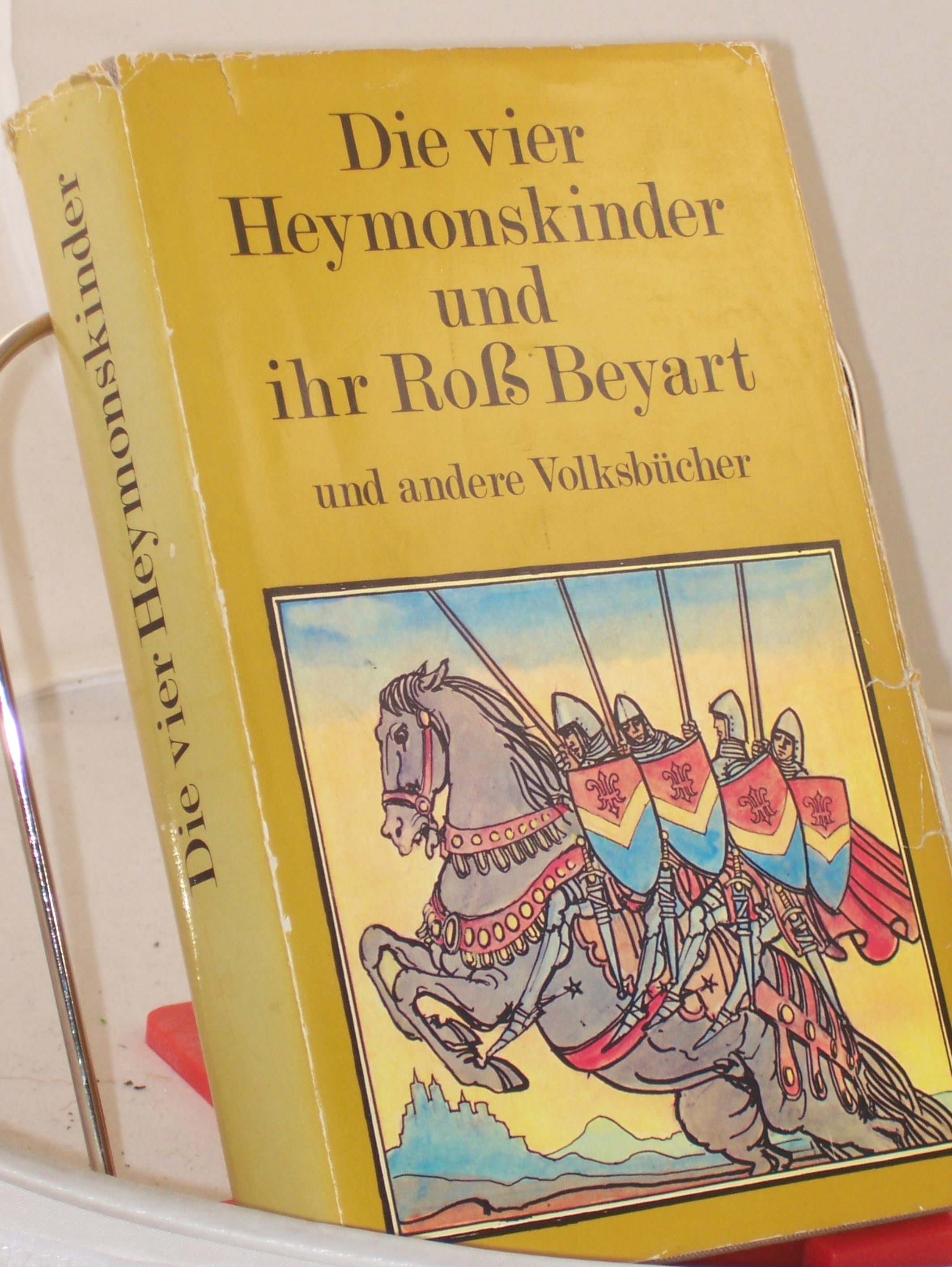 Artikelbild 1 des Artikels “Die vier Heymonskinder, und ihr Roß Beyart und andere Volksbücher, “
