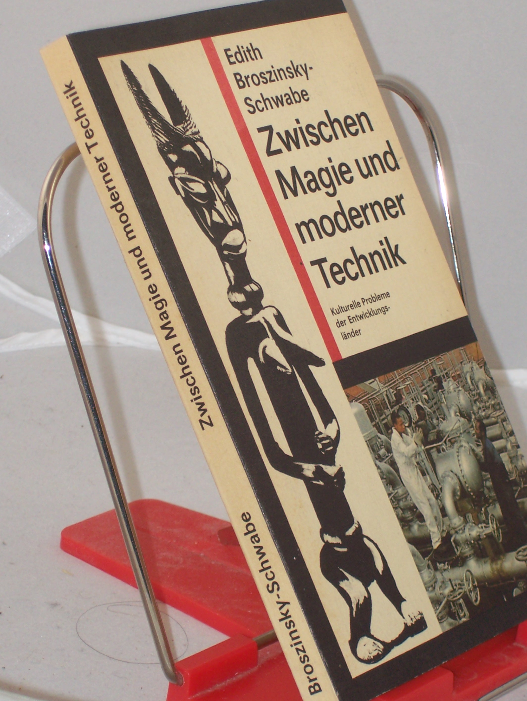 Artikelbild 1 des Artikels “Zwischen Magie und moderner Technik : kulturelle Probleme d. Entwicklungsländer / Edith Broszinsky-Schwabe “