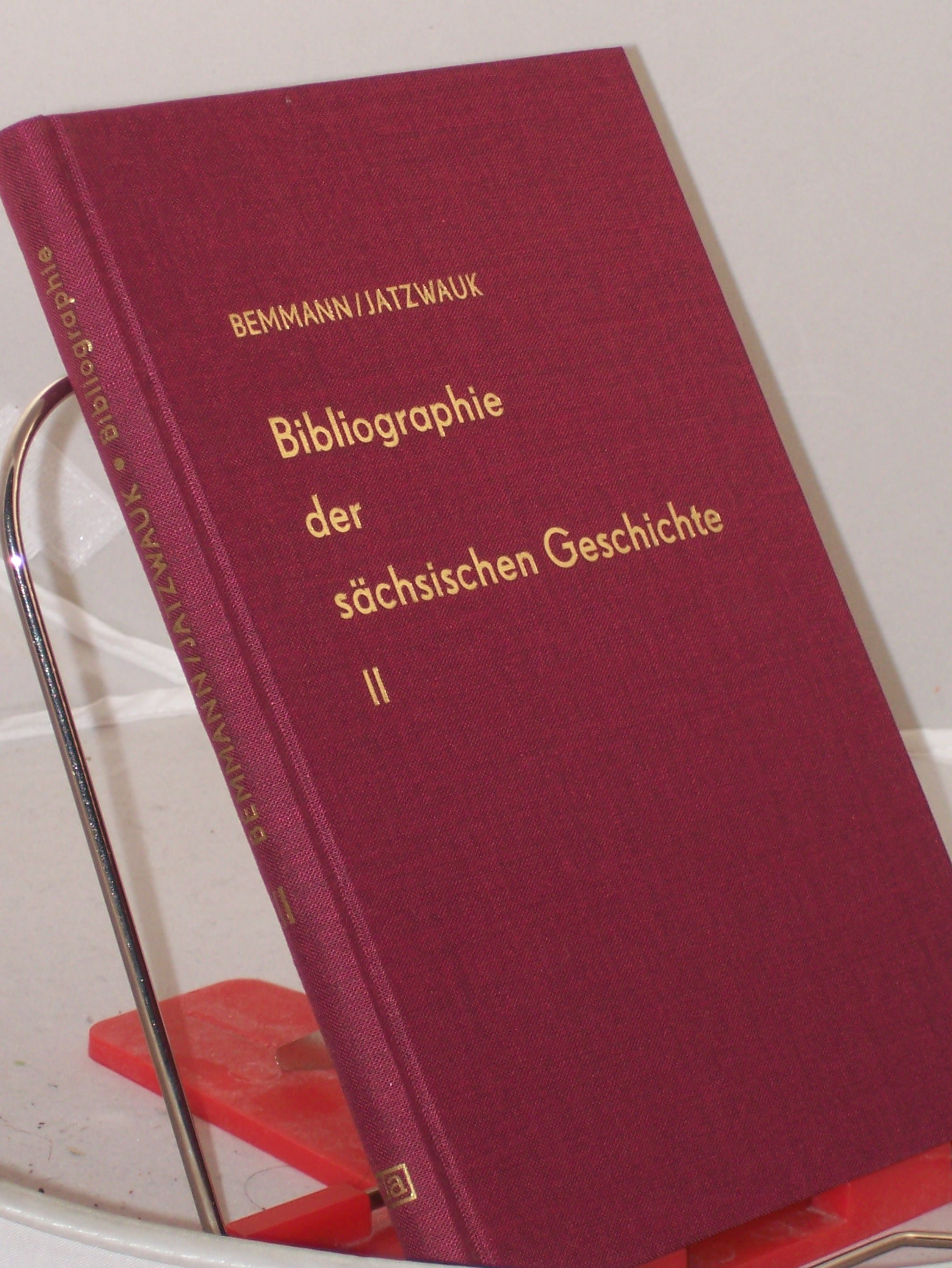 Artikelbild 1 des Artikels “Bibliographie der sächsischen Geschichte, Band II, Geschichte der
Landesteile “