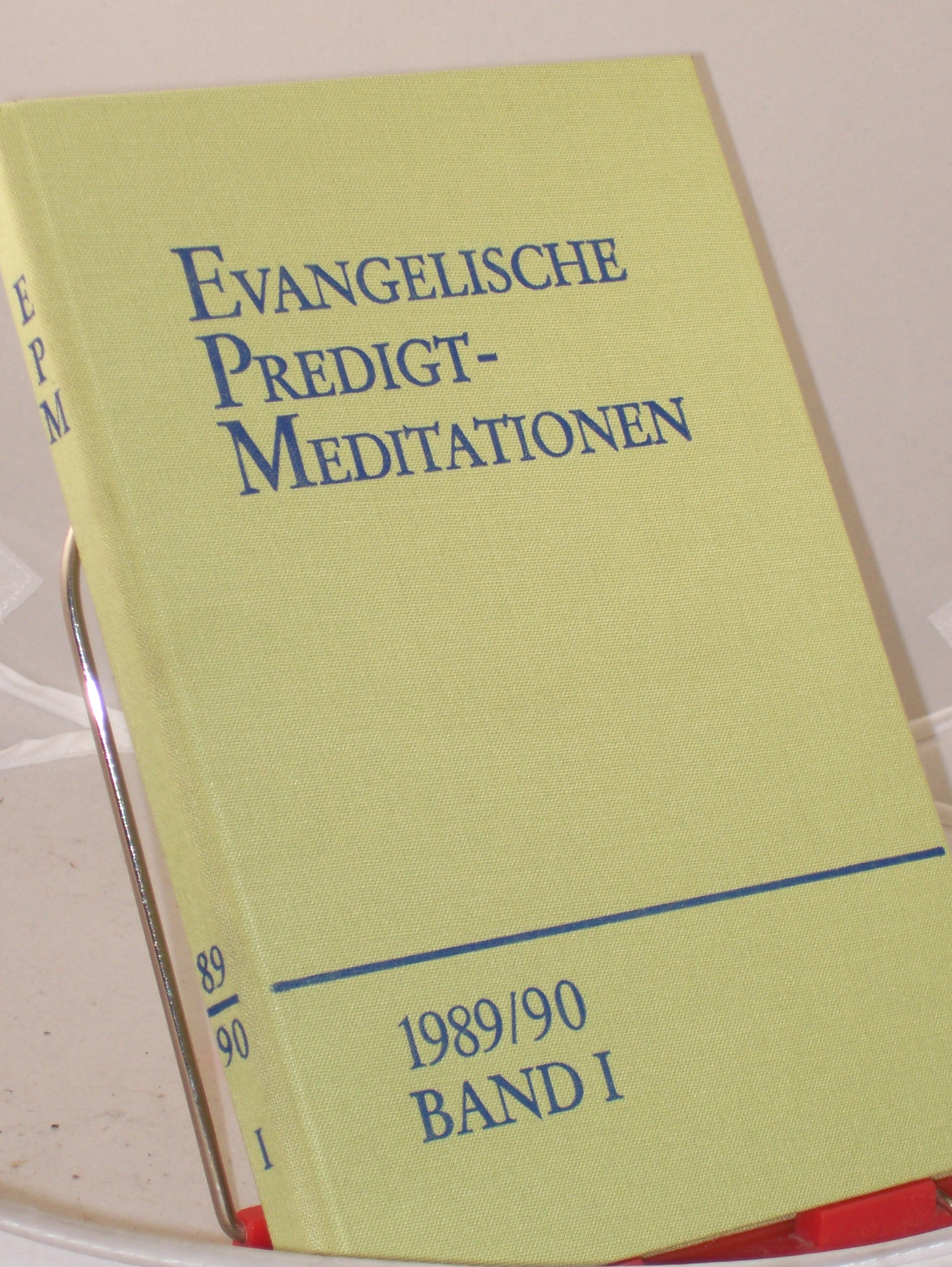Artikelbild 1 des Artikels “Evangelische Predigtmeditationen. 1989/90. Band I. - 1. Sonntag im
Advent bis Miserikordias Domini. Revidierte Ordnung der Predigttexte -
Reihe VI. “