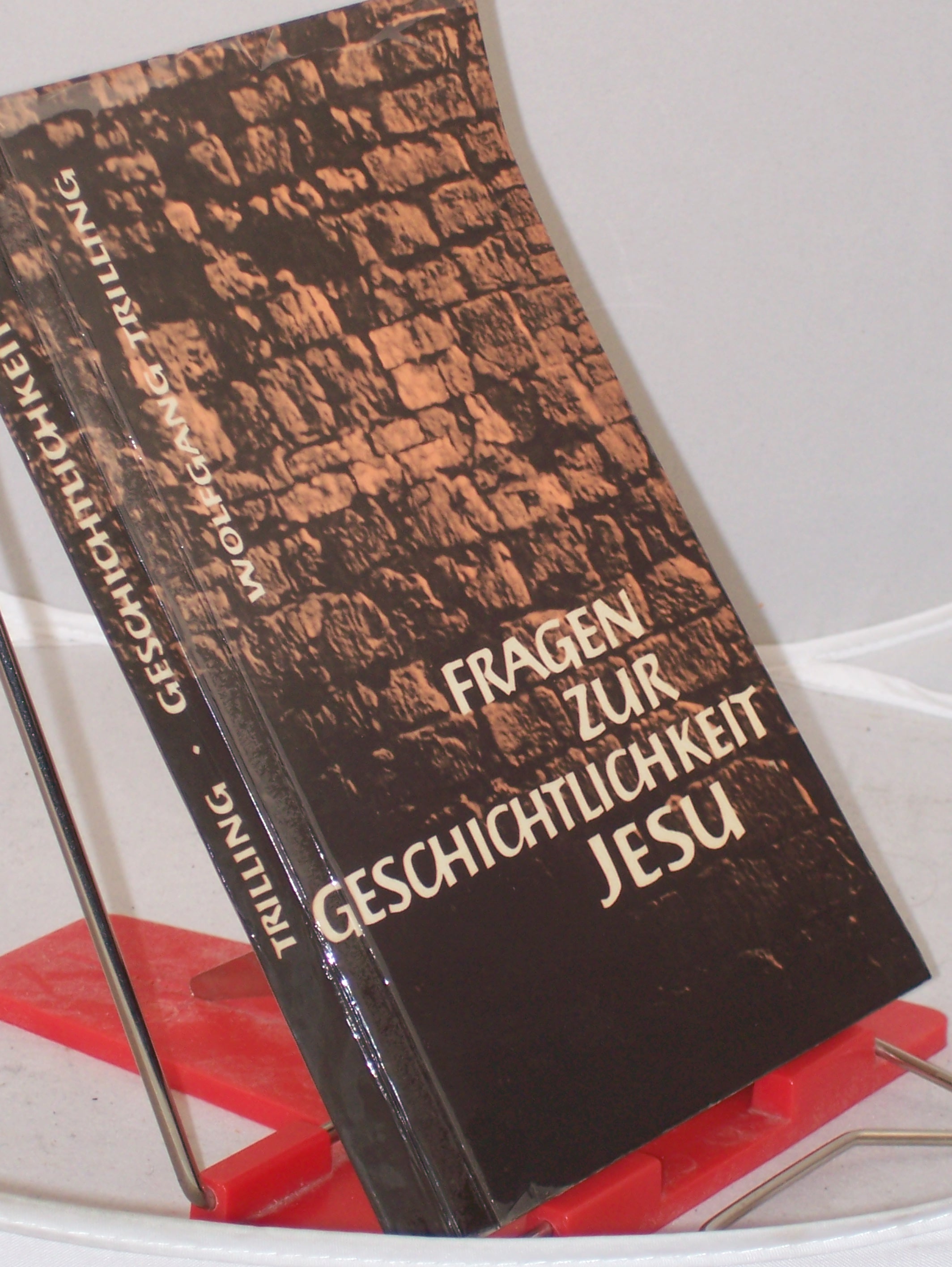 Artikelbild 1 des Artikels “Fragen zur Geschichtlichkeit Jesu / Wolfgang Trilling “