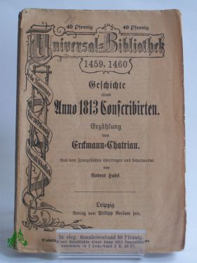 Artikelbild 1 des Artikels “Geschichte eines Anno 1813 Conscribirten, Erdmann Chatrian “