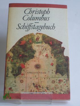 Artikelbild 1 des Artikels “Schiffstagebuch : aus d. Span. / Christoph Columbus. Übers. von
Roland Erb “