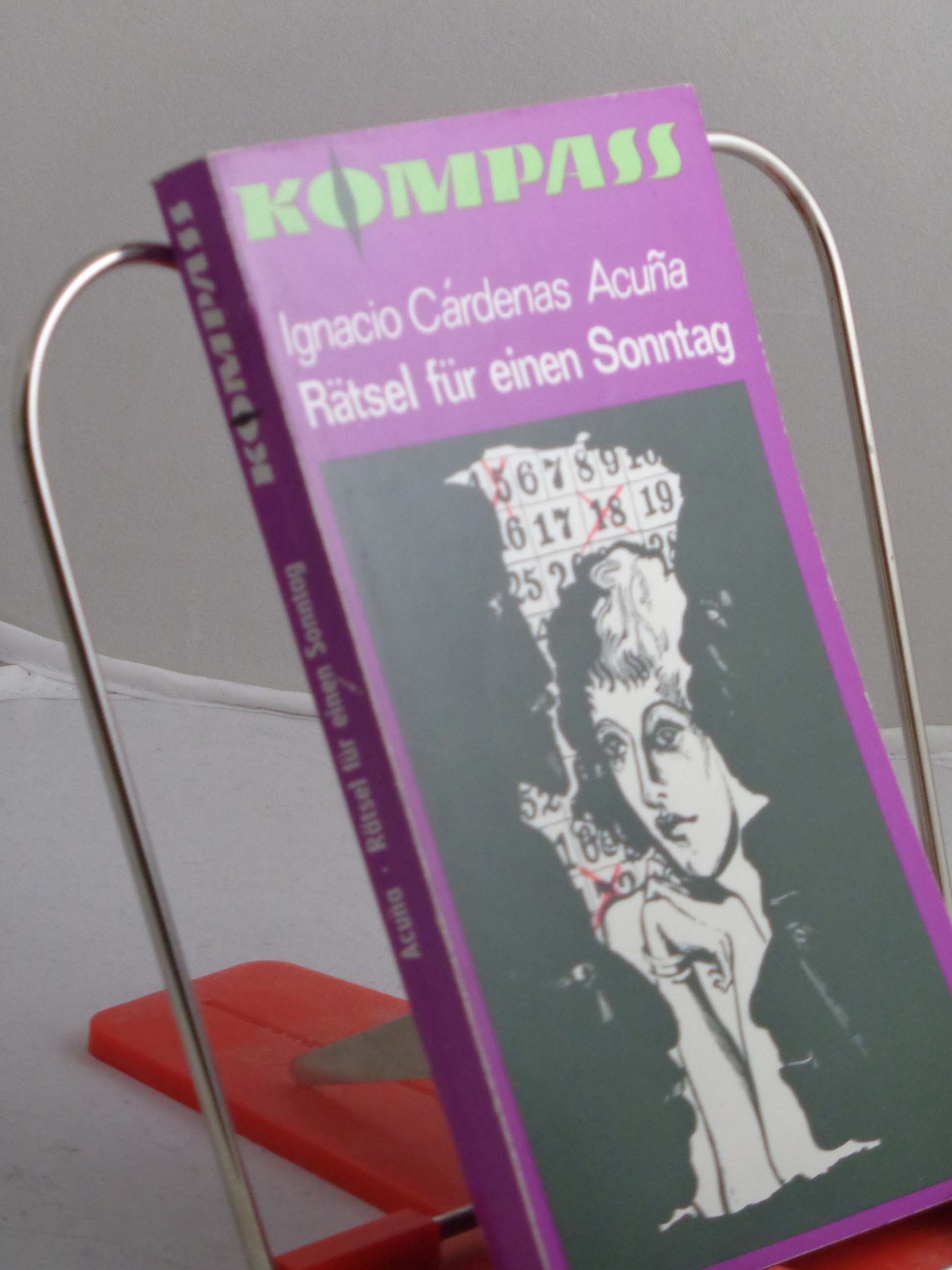 Artikelbild 1 des Artikels “Rätsel für einen Sonntag / Ignacio Cardenas Acuna. Illustrationen
von Sabine Kahane. Aus d. Kuban. ins Dt. übertr. von Hans-Otto Dill “