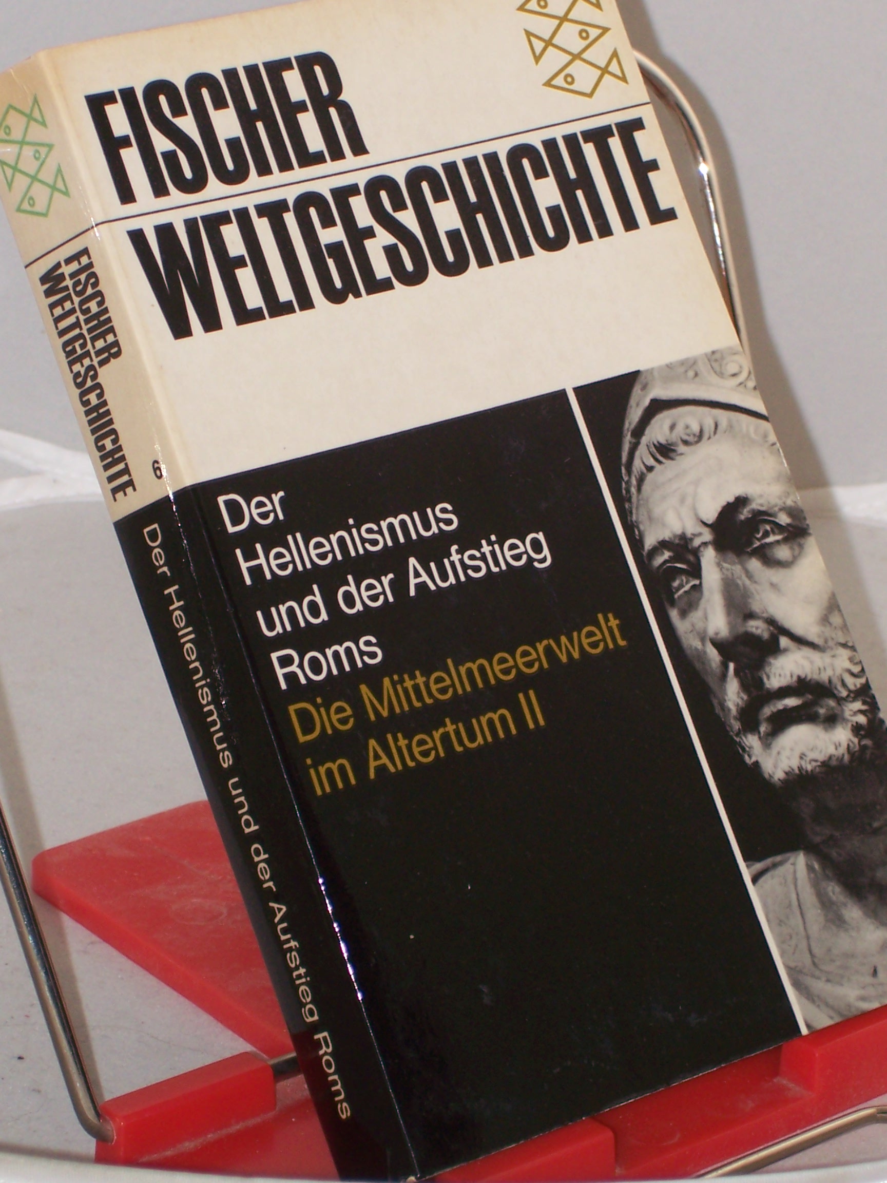 Artikelbild 1 des Artikels “Band. 6. Die Mittelmeerwelt im Altertum. - 2. Der Hellenismus und der Aufstieg Roms / hrsg. von Pierre Grimal. [Abb.: Harald u. Ruth Bukor] “