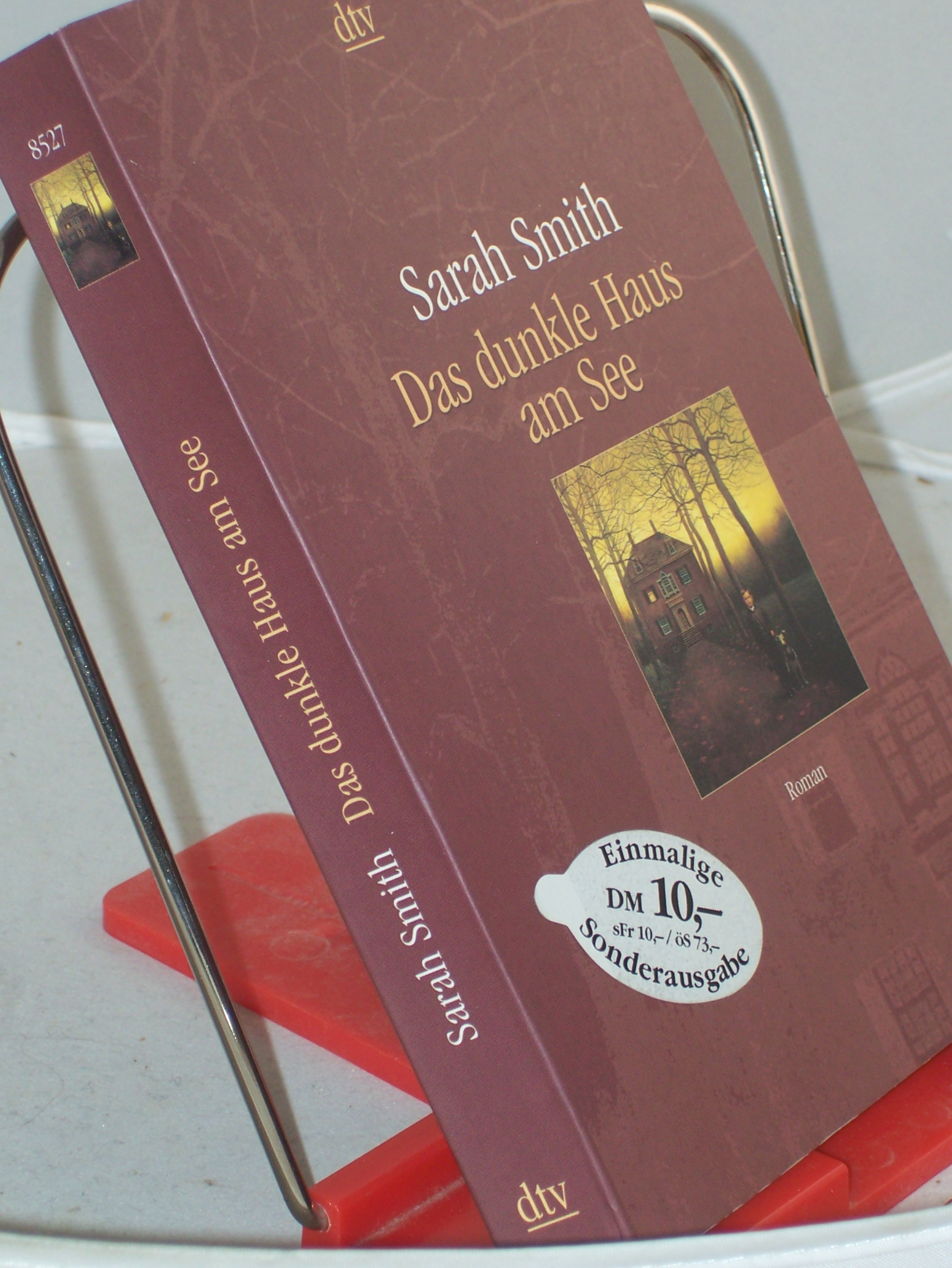 Artikelbild 1 des Artikels “Das dunkle Haus am See : Roman / Sarah Smith. Dt. von Mechtild
Sandberg-Ciletti “