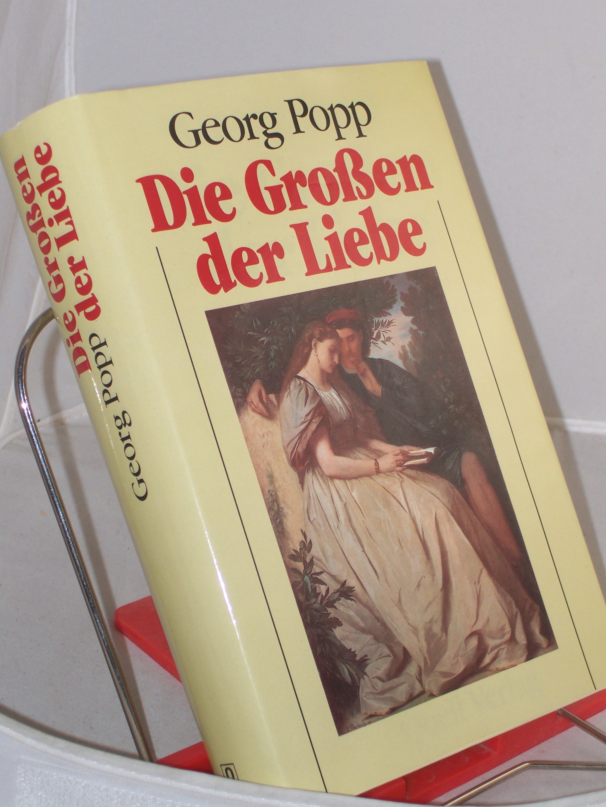 Artikelbild 1 des Artikels “Die Grossen der Liebe / Georg Popp. Die Mitarb.: Rainer Brand... “