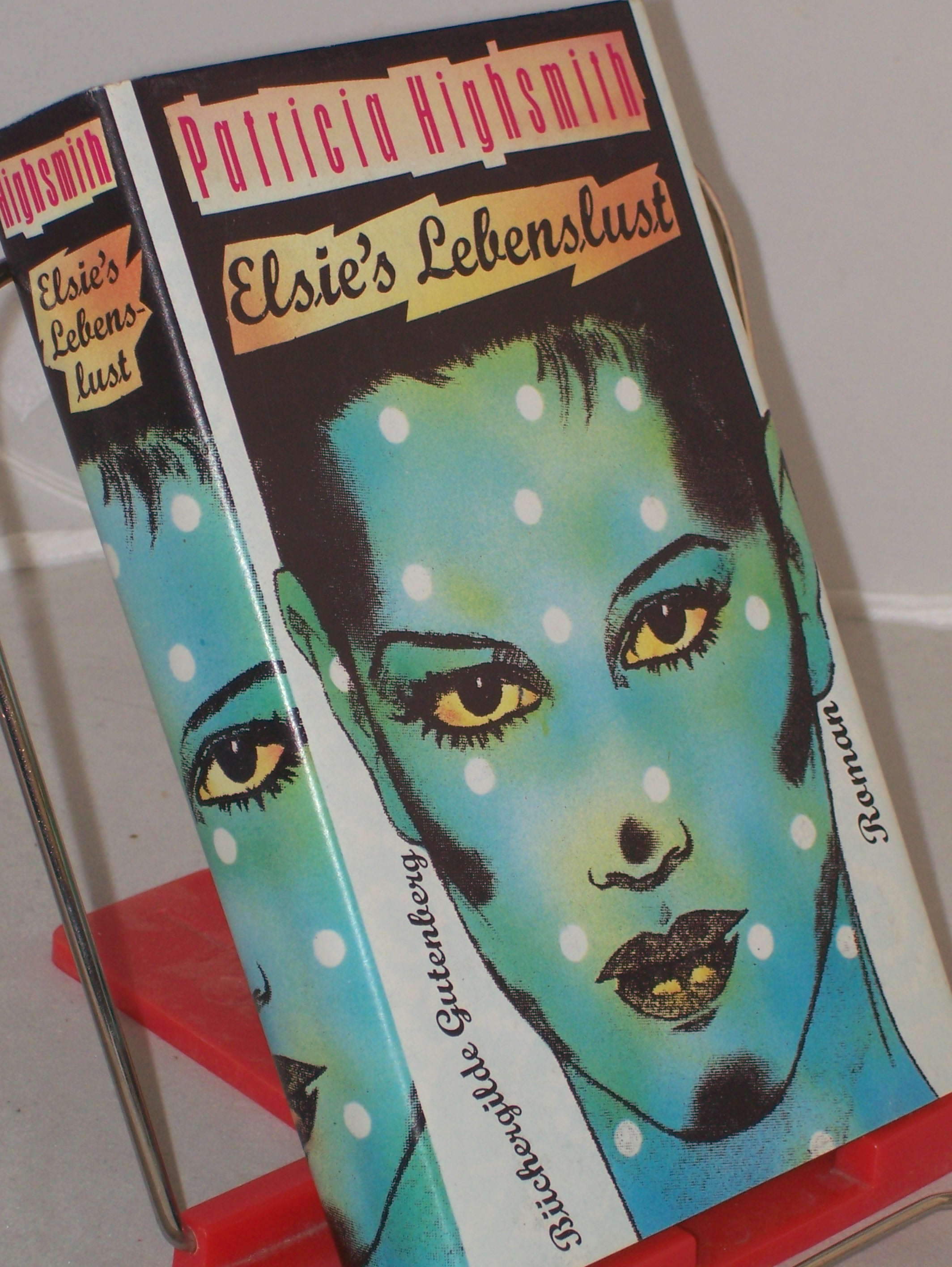 Artikelbild 1 des Artikels “Elsie's Lebenslust : Roman / Patricia Highsmith. Aus d. Amerikan. von
Otto Bayer “