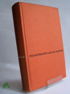 Artikelbild 1 des Artikels “Die Aufrechten und die Falschen : Roman / Michailo Stelmach. Aus d. Ukrain. von Larissa Robiné “