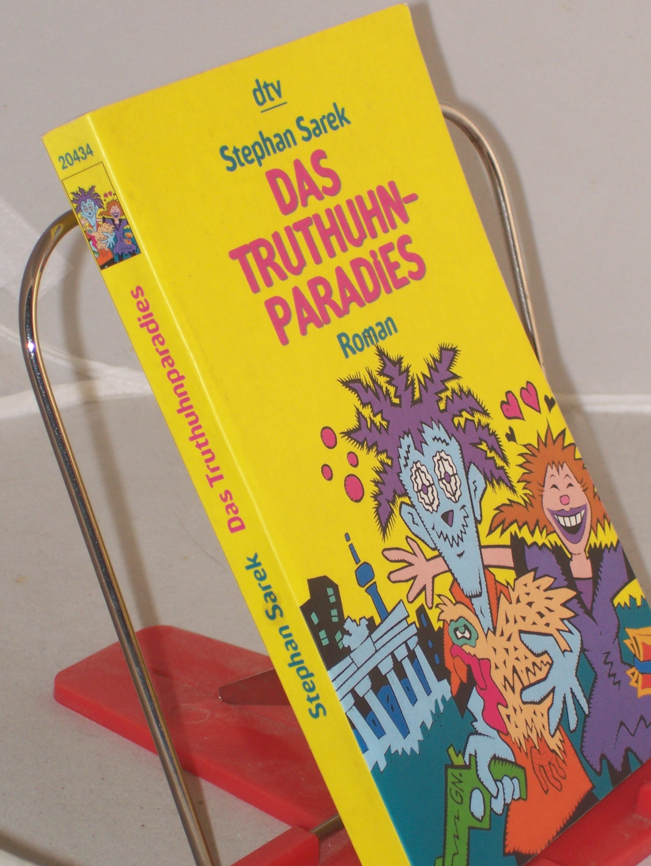 Artikelbild 1 des Artikels “Das Truthuhnparadies : Roman / Stephan Sarek “