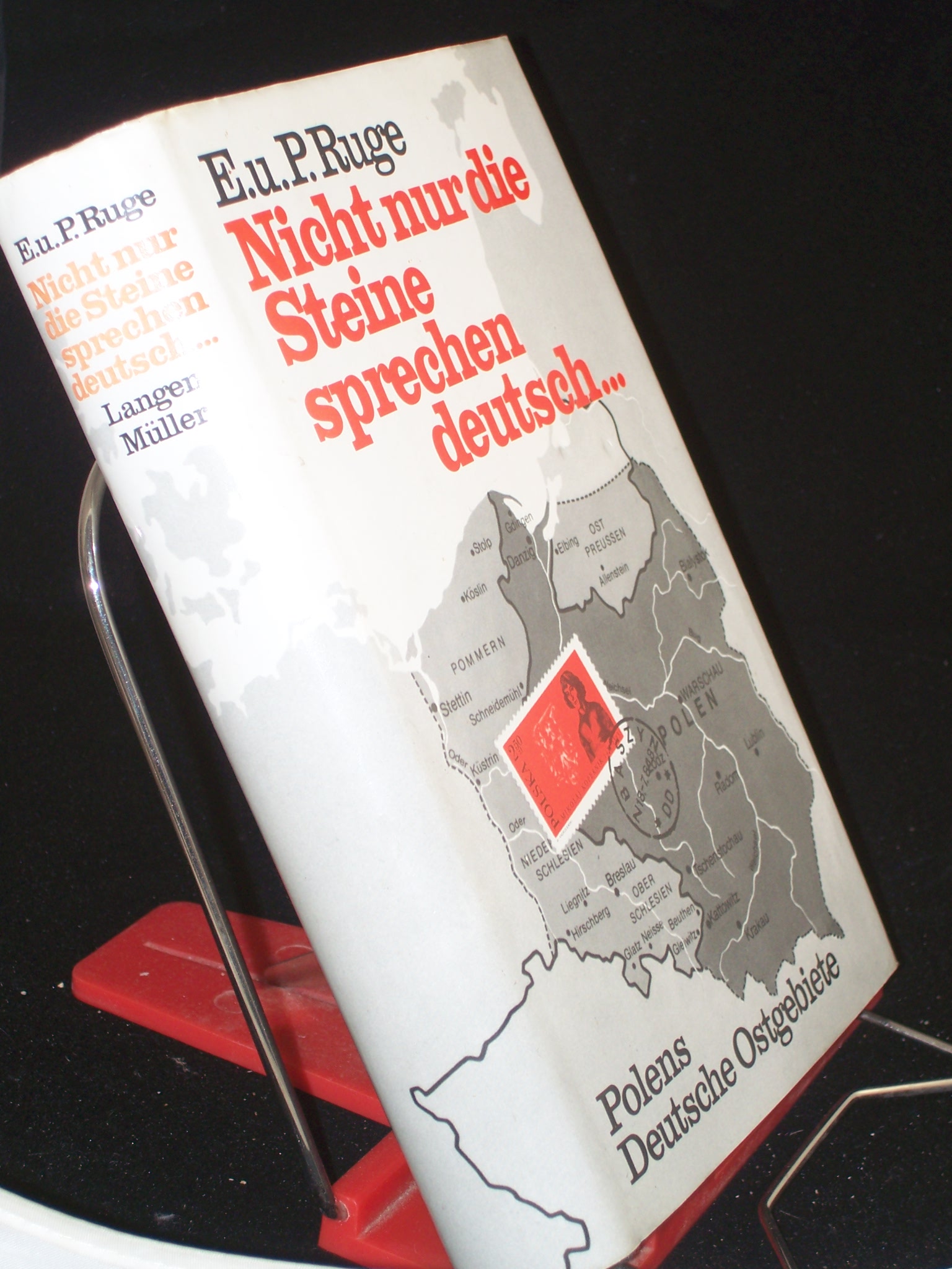 Artikelbild 1 des Artikels “Nicht nur die Steine sprechen deutsch... : Polens dt. Ostgebiete / E. u. P. Ruge “