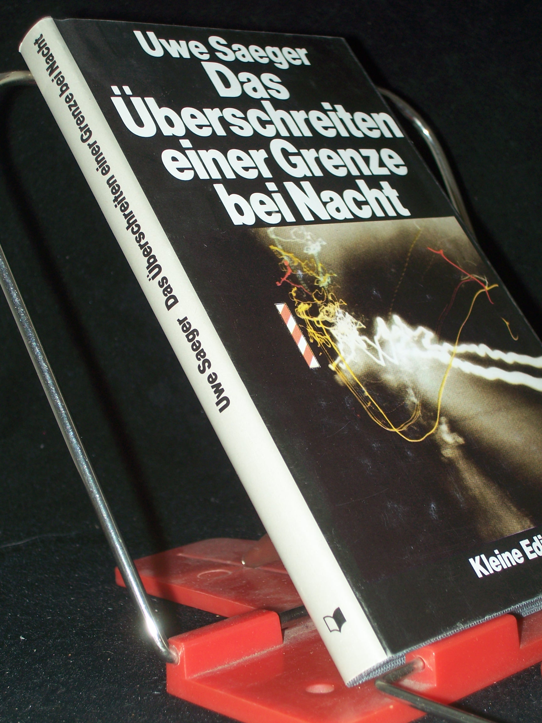 Artikelbild 1 des Artikels “Das Überschreiten einer Grenze bei Nacht : Novelle / Uwe Saeger “