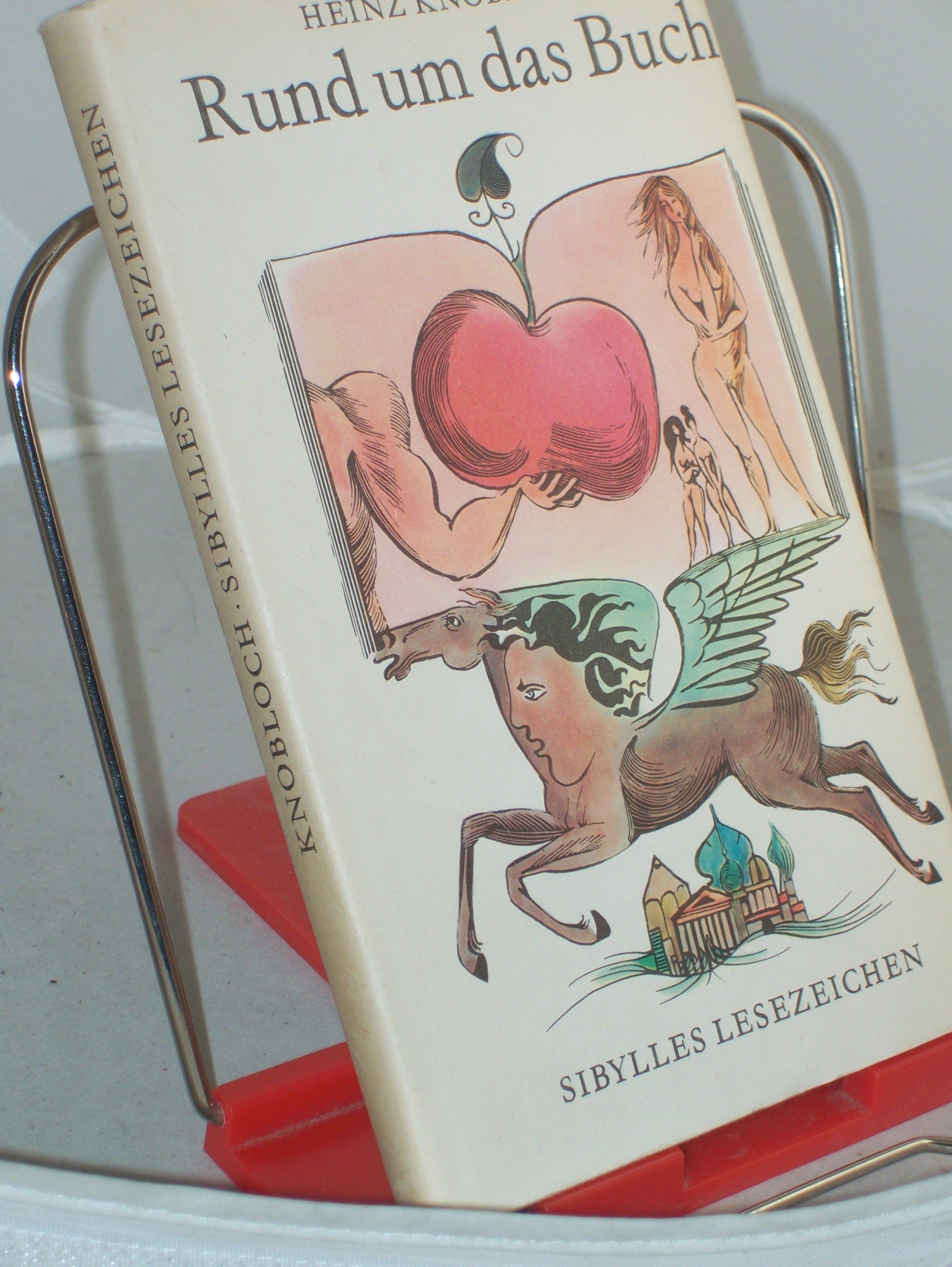 Artikelbild 1 des Artikels “Rund um das Buch : Sibylles Lesezeichen / Heinz Knobloch “