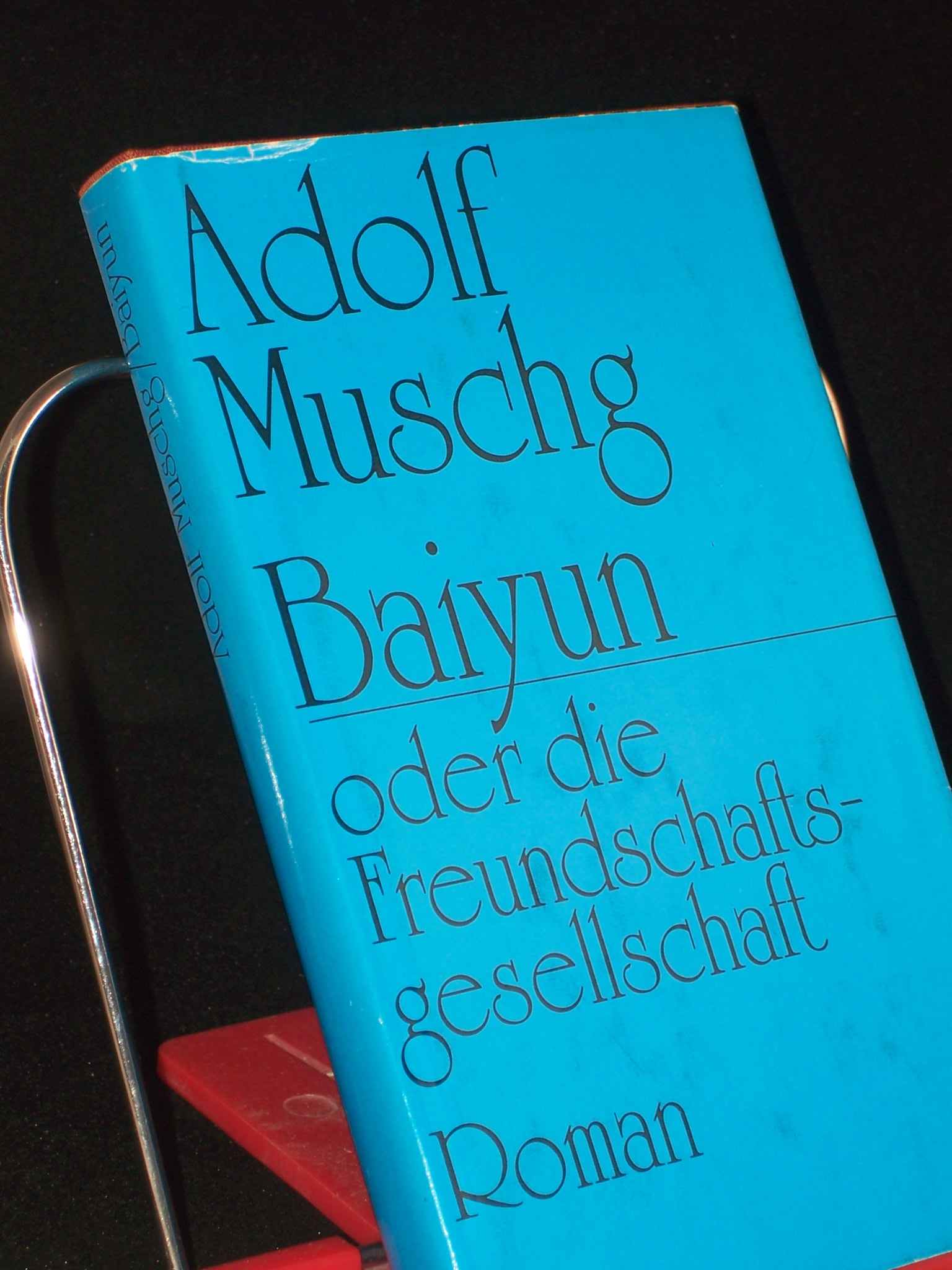 Artikelbild 1 des Artikels “Baiyun oder die Freundschaftsgesellschaft : Roman / Adolf Muschg “
