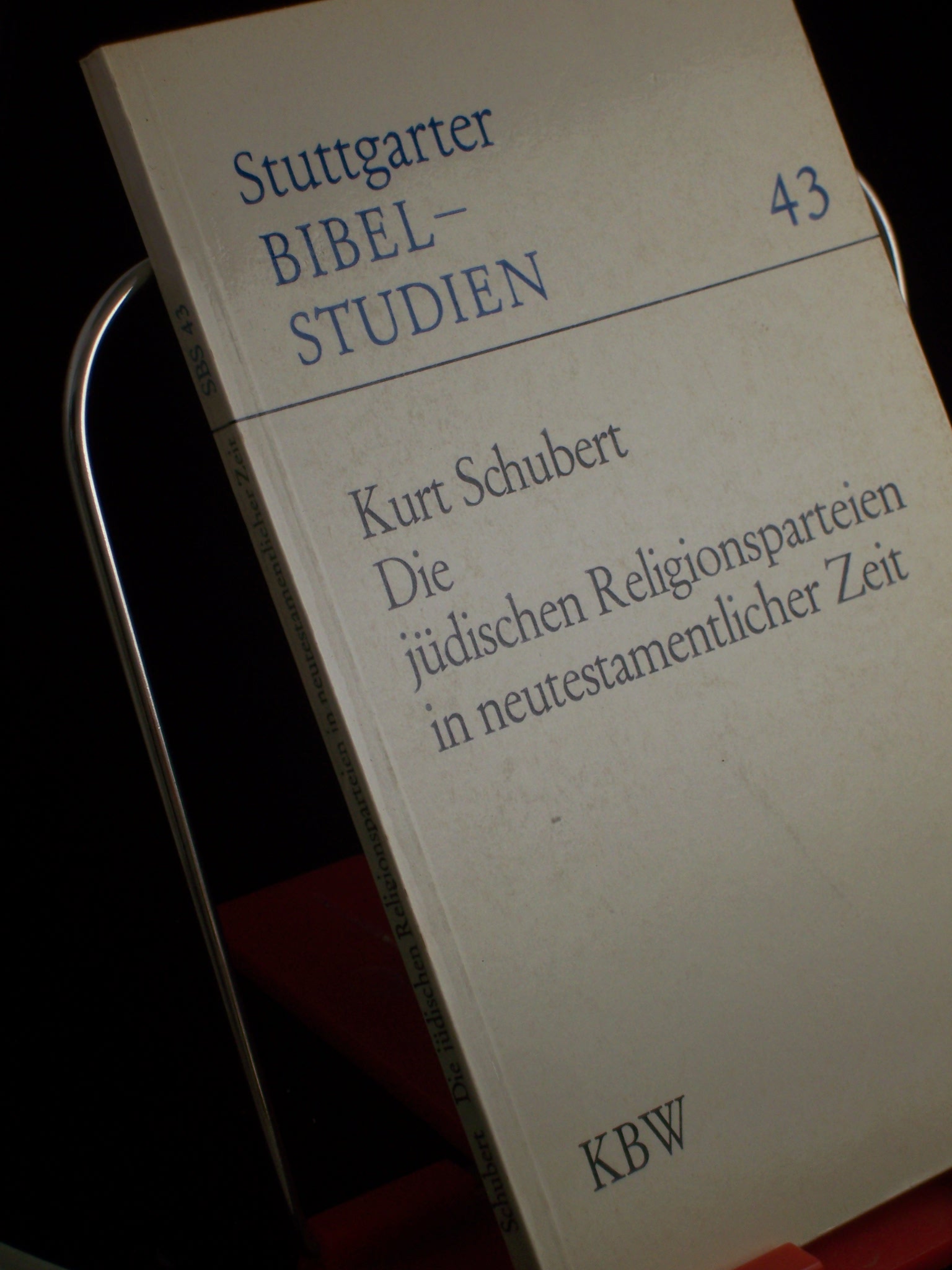 Artikelbild 1 des Artikels “Die jüdischen Religionsparteien in neutestamentlicher Zeit / Kurt
Schubert “
