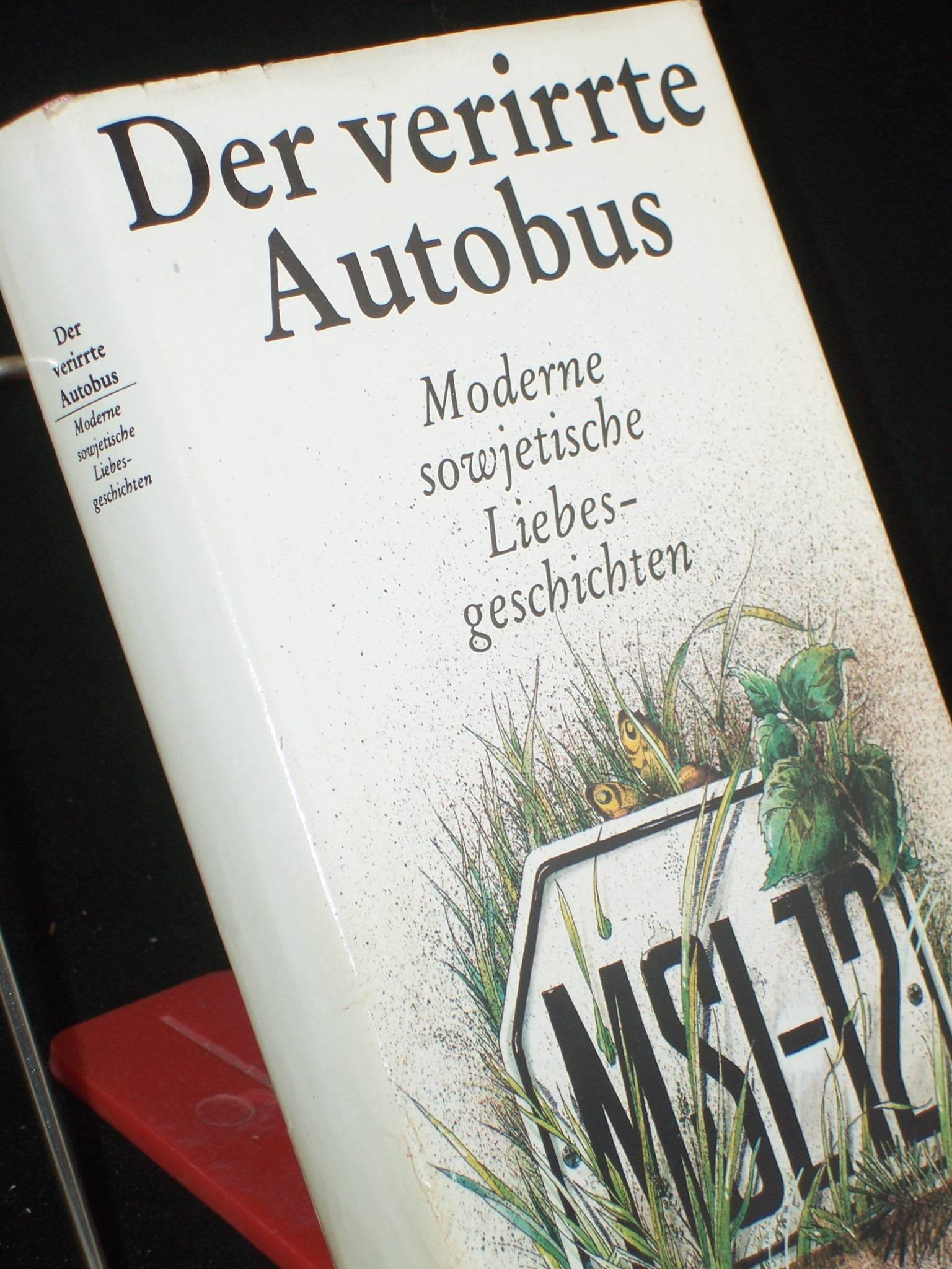 Artikelbild 1 des Artikels “Der verirrte Autobus : moderne sowjet. Liebesgeschichten / hrsg. von Monika Tantzscher. Übers. von Irene Brewing... “