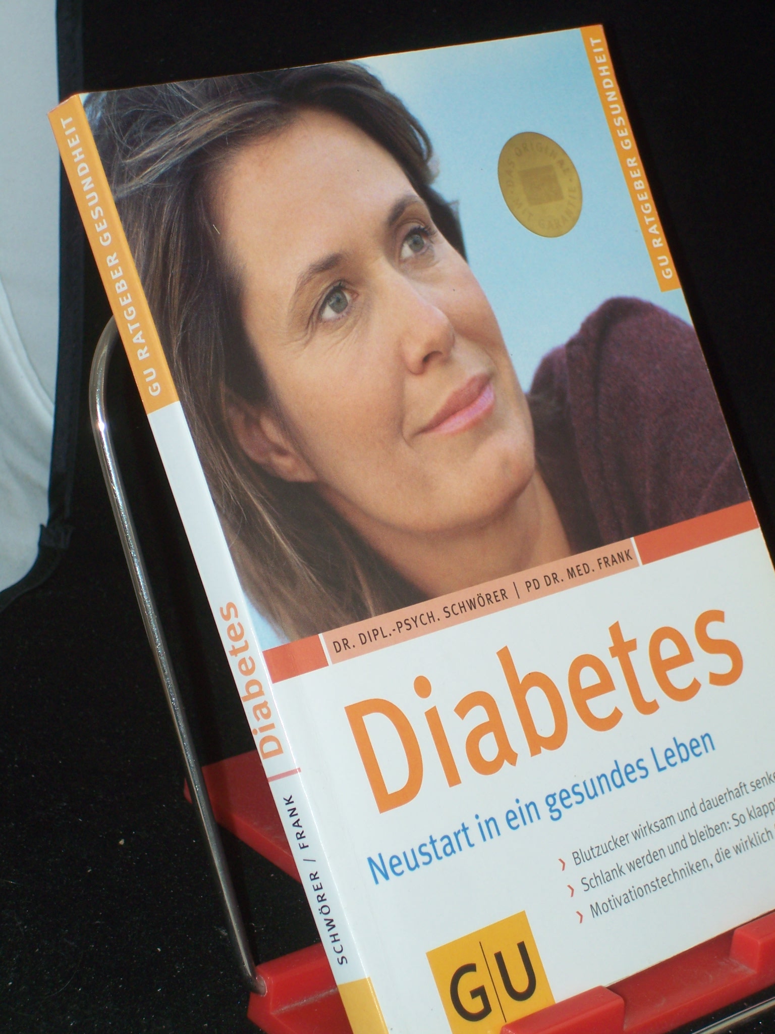 Artikelbild 1 des Artikels “Diabetes : Neustart in ein gesundes Leben ; Blutzucker wirksam und dauerhaft senken ; schlank werden und bleiben: so klappt es endlich ; Motivationstechniken, die wirklich funktionieren / Claudia-Viktoria Schwörer ; Matthias Frank “