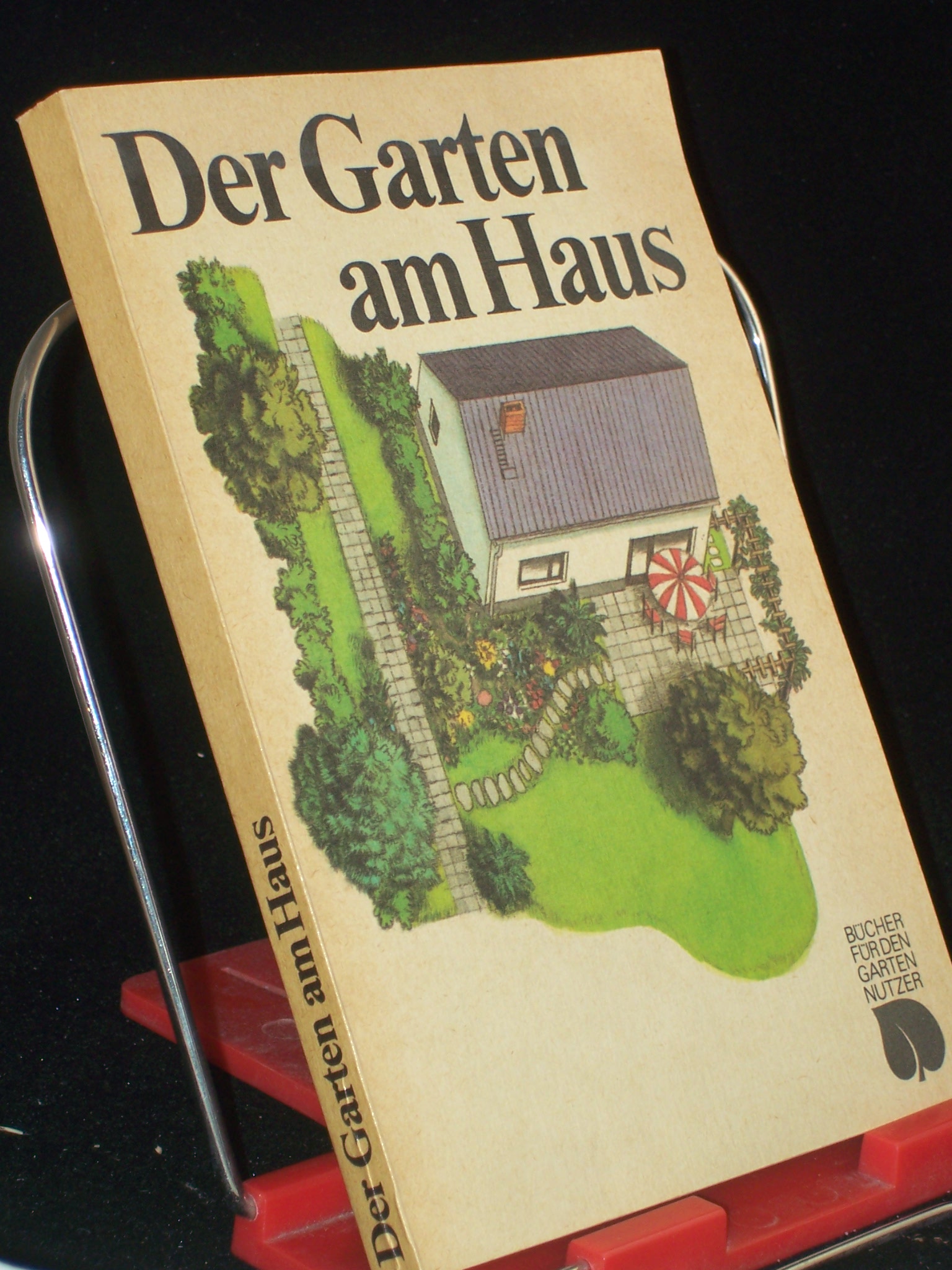 Artikelbild 1 des Artikels “Der Garten am Haus : Gestaltung, Anlage, Pflege / Franz Ehmke “