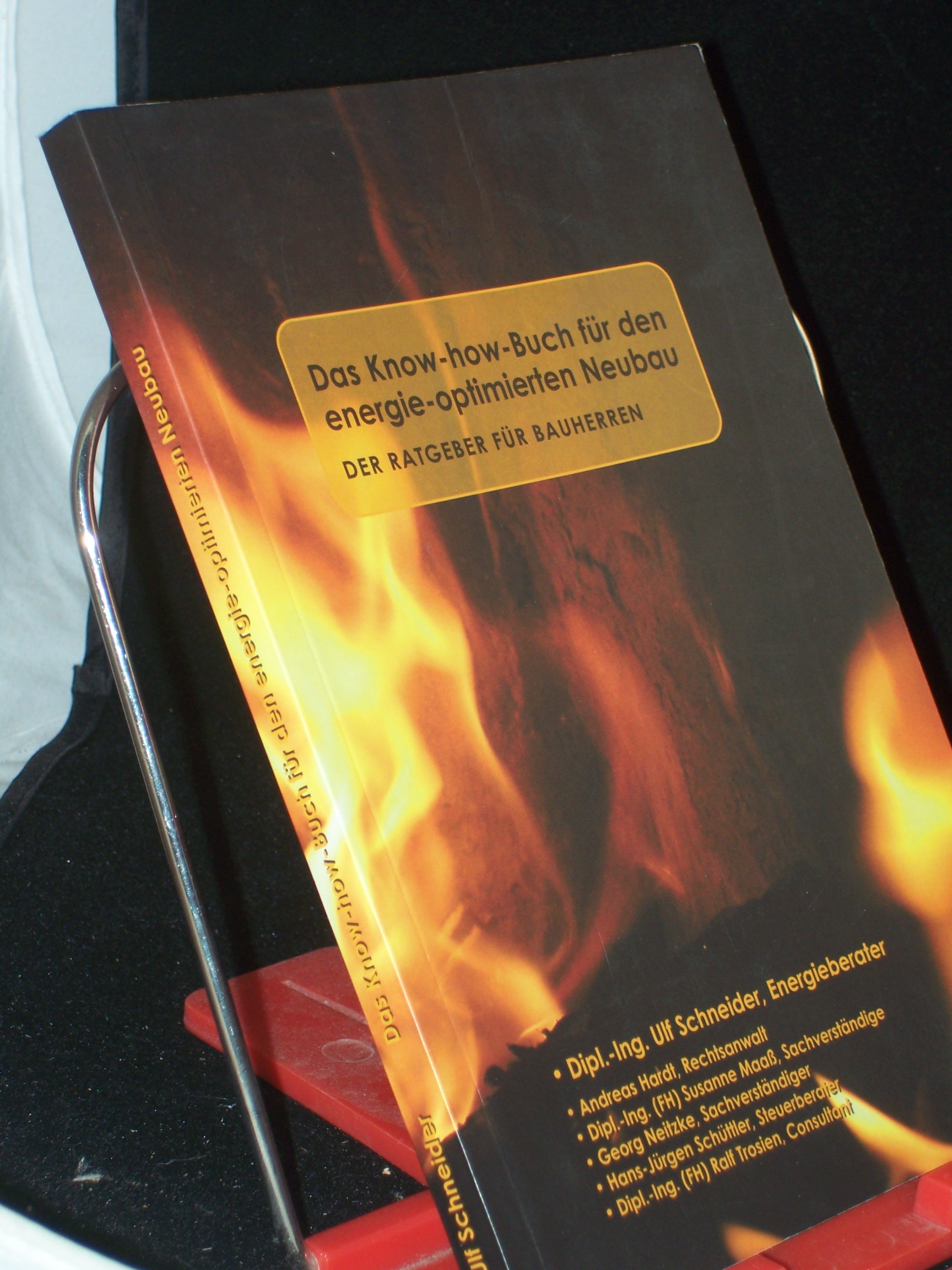 Artikelbild 1 des Artikels “Das Know-how-Buch für den energie-optimierten Neubau : der Ratgeber für Bauherren / Ulf Schneider... “