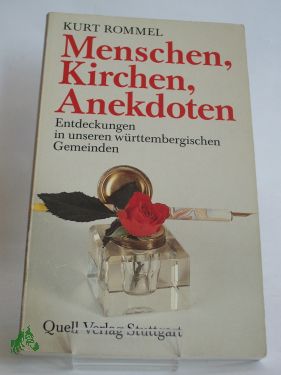 Artikelbild 1 des Artikels “Menschen, Kirchen, Anekdoten : Entdeckungen in unseren württemberg.
Gemeinden / Kurt Rommel (Hg.) “