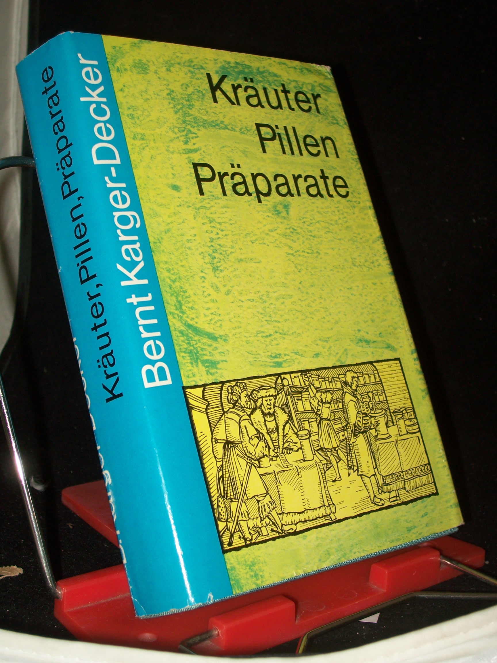 Artikelbild 1 des Artikels “Kräuter, Pillen, Präparate : Abenteuer d. Arzneimittelforschung / Bernt Karger-Decker. Wiss. Beratung u. Mitarb.: Curt Kuntze “