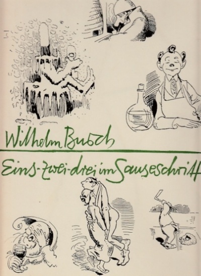 Artikelbild 1 des Artikels “Wilhelm Busch, Eins-zwei-drei im Sauseschritt / Mit einl. Texten von
Wolfgang Teichmann “