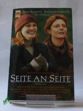 Artikelbild 1 des Artikels “Seite an Seite : Roman ; nach einer Geschichte von Gigi Levangie /
Maggi Robb. Drehbuch von Gigi Levangie... Aus dem Amerikan. von Marion
Koppelmann “