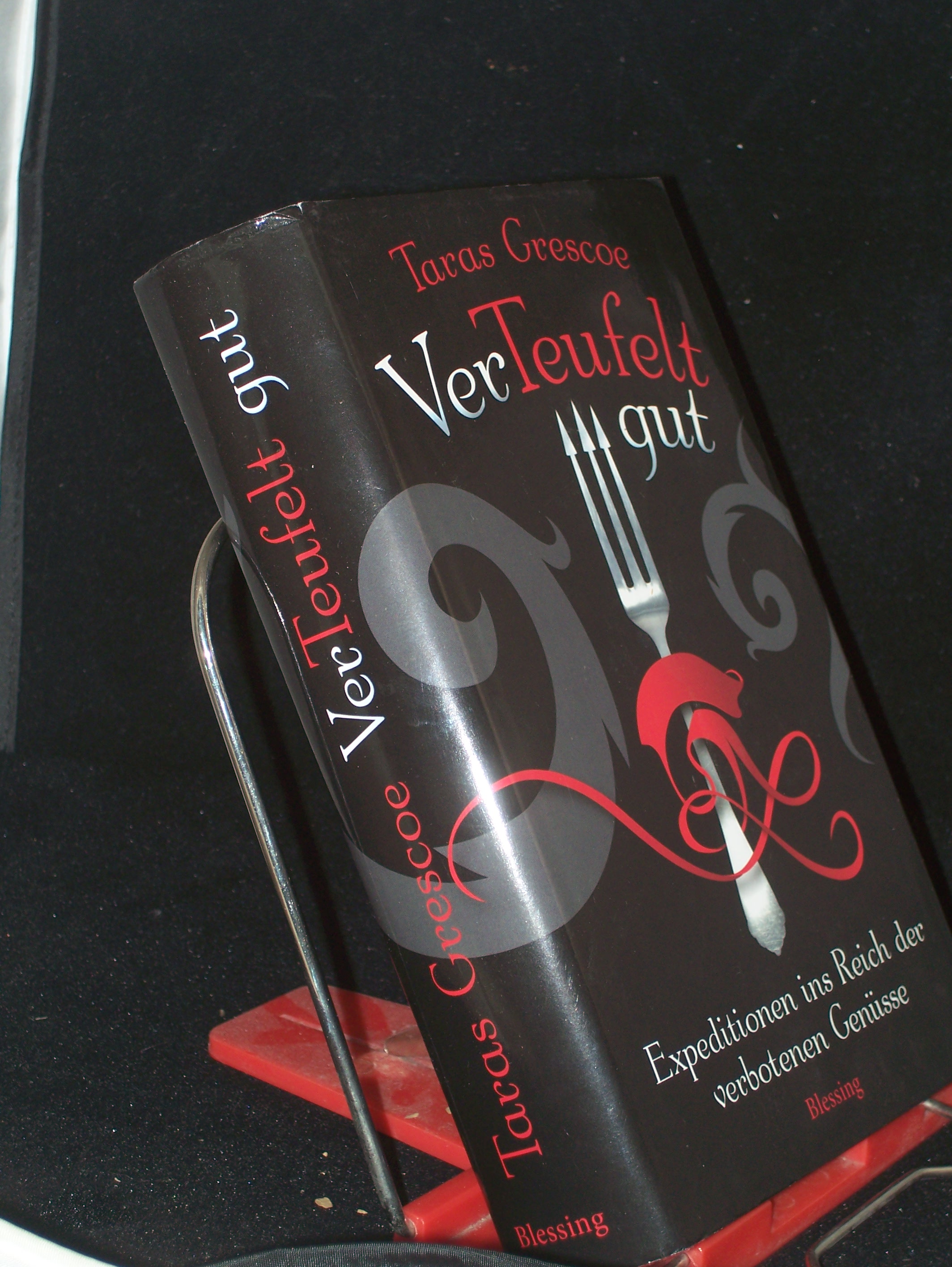 Artikelbild 1 des Artikels “Verteufelt gut : Expeditionen ins Reich der verbotenen Genüsse / Taras Grescoe. Aus dem Engl. von Franka Reinhart “