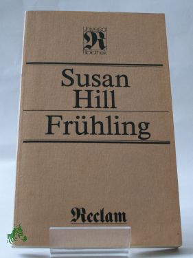 Artikelbild 1 des Artikels “Frühling / Susan Hill. Übers. von Hannelore Winter. Nachdichtungen
von Heinz Czechowski. Mit e. Nachw. von Hans-Jochen Sander “