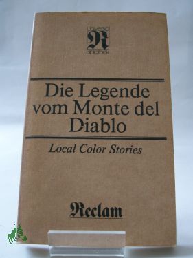 Artikelbild 1 des Artikels “Die Legende vom Monte del Diablo : local color stories / hrsg. von
Heinz Förster “