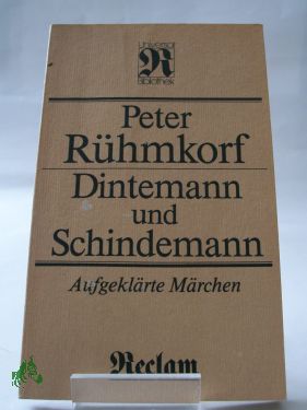Artikelbild 1 des Artikels “Dintemann und Schindemann : aufgeklärte Märchen / Peter Rühmkorf “