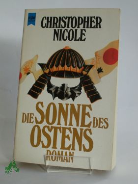 Artikelbild 1 des Artikels “Die Sonne des Ostens : Roman / Christopher Nicole. Dt. Übers. von Walter Brumm “