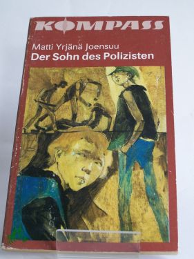 Artikelbild 1 des Artikels “Der Sohn des Polizisten / Matti Yrjänä Joensuu. Ins Dt. übertr. von
Regine Pirschel “