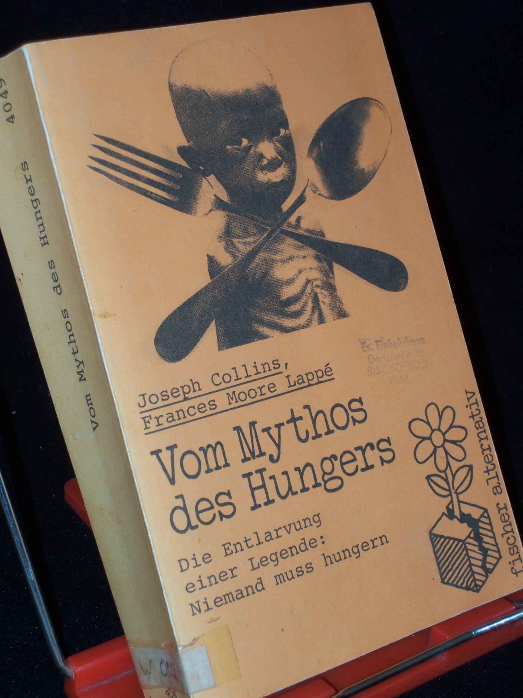 Artikelbild 1 des Artikels “Vom Mythos des Hungers : die Entlarvung einer Legende: niemand muss
hungern / Joseph Collins ; Frances Moore Lappé. [Aus d. Amerikan.
übers. von Ernst Otto] “