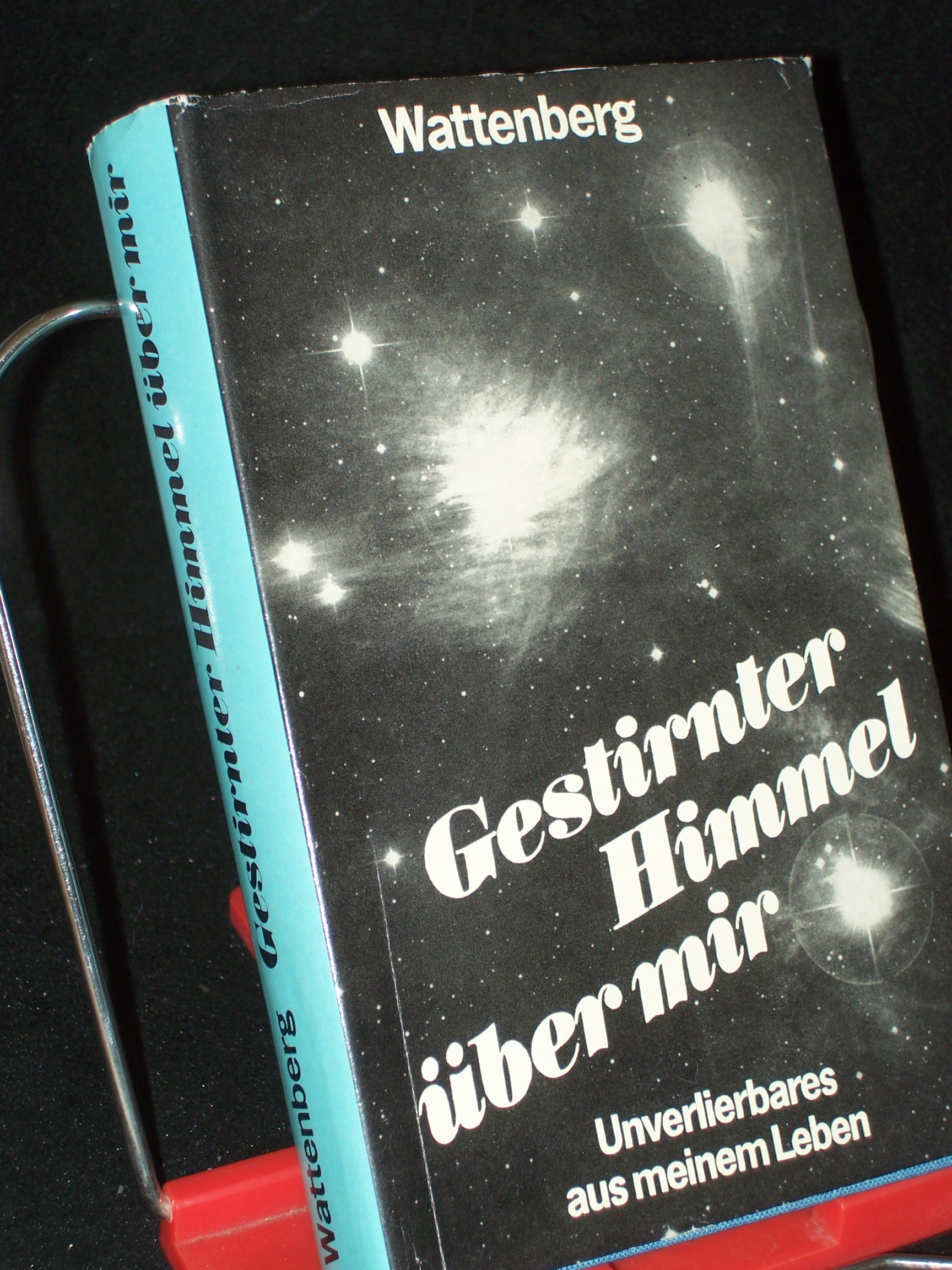 Artikelbild 1 des Artikels “Gestirnter Himmel über mir : Unverlierbares aus meinem Leben /
Diedrich Wattenberg “
