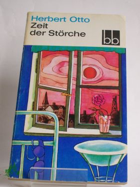 Artikelbild 1 des Artikels “Zeit der Störche : Erzählung / Herbert Otto “