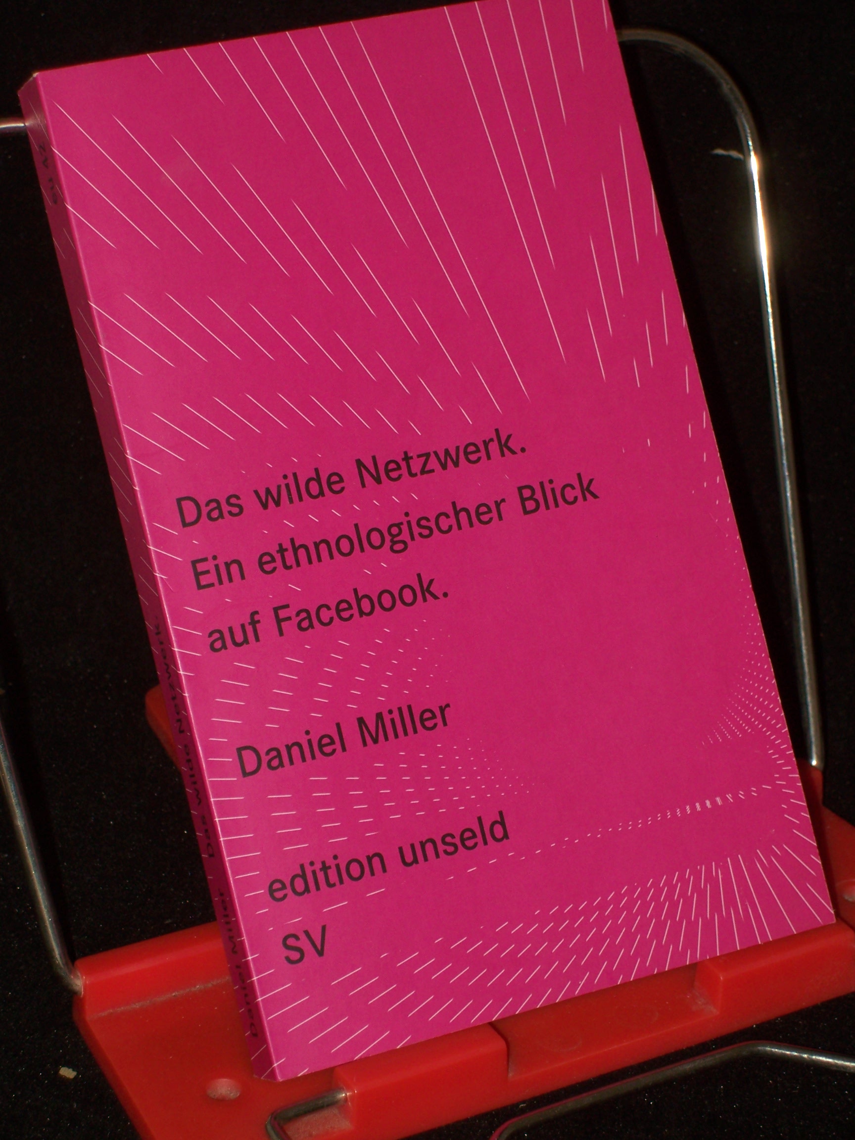 Artikelbild 1 des Artikels “Das wilde Netzwerk : ein ethnologischer Blick auf Facebook / Daniel
Miller. Aus dem Engl. von Frank Jakubzik “