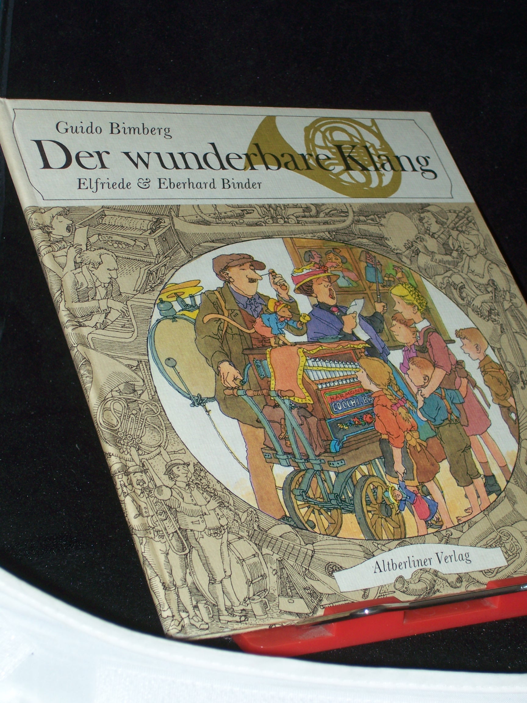 Artikelbild 1 des Artikels “Der wunderbare Klang / Guido Bimberg ; Elfriede & Eberhard Binder “