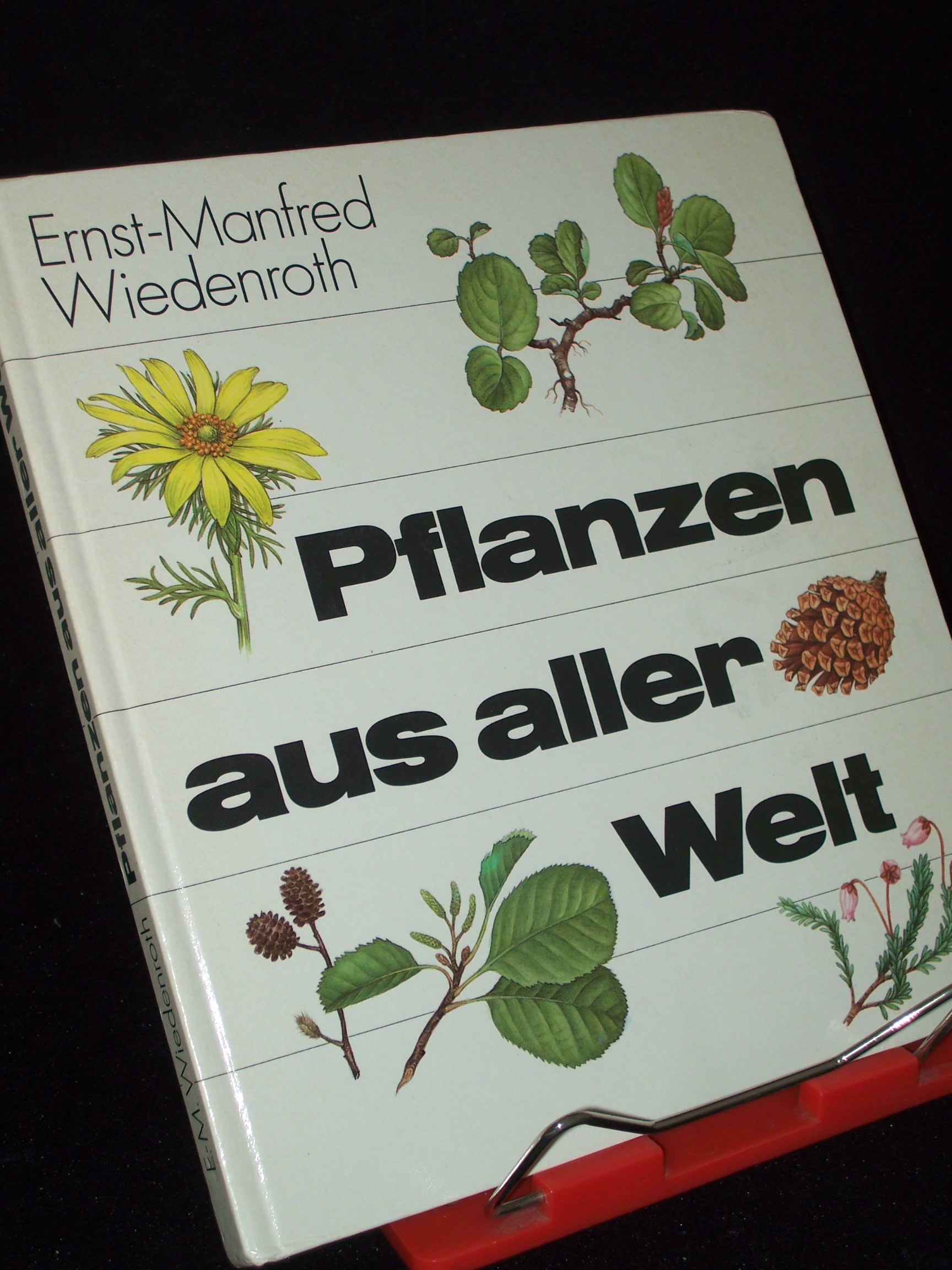 Artikelbild 1 des Artikels “Pflanzen aus aller Welt / Ernst-Manfred Wiedenroth. Ill. von Christiane Gottschlich “