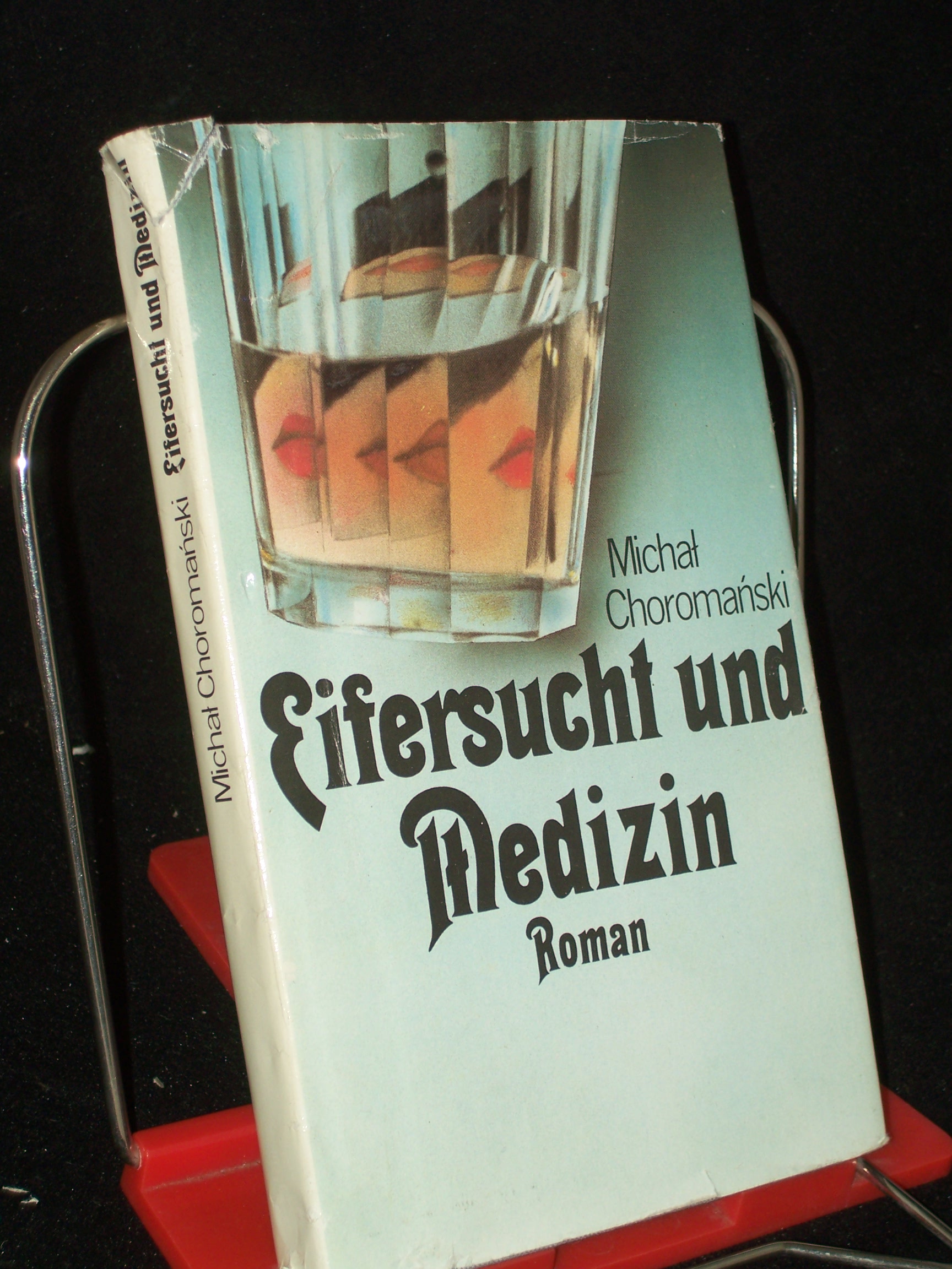 Artikelbild 1 des Artikels “Eifersucht und Medizin : Roman / Michal Choromanski. Aus d. Poln. von Charlotte Eckert. [Mit e. Nachbemerkung von Jutta Janke] “