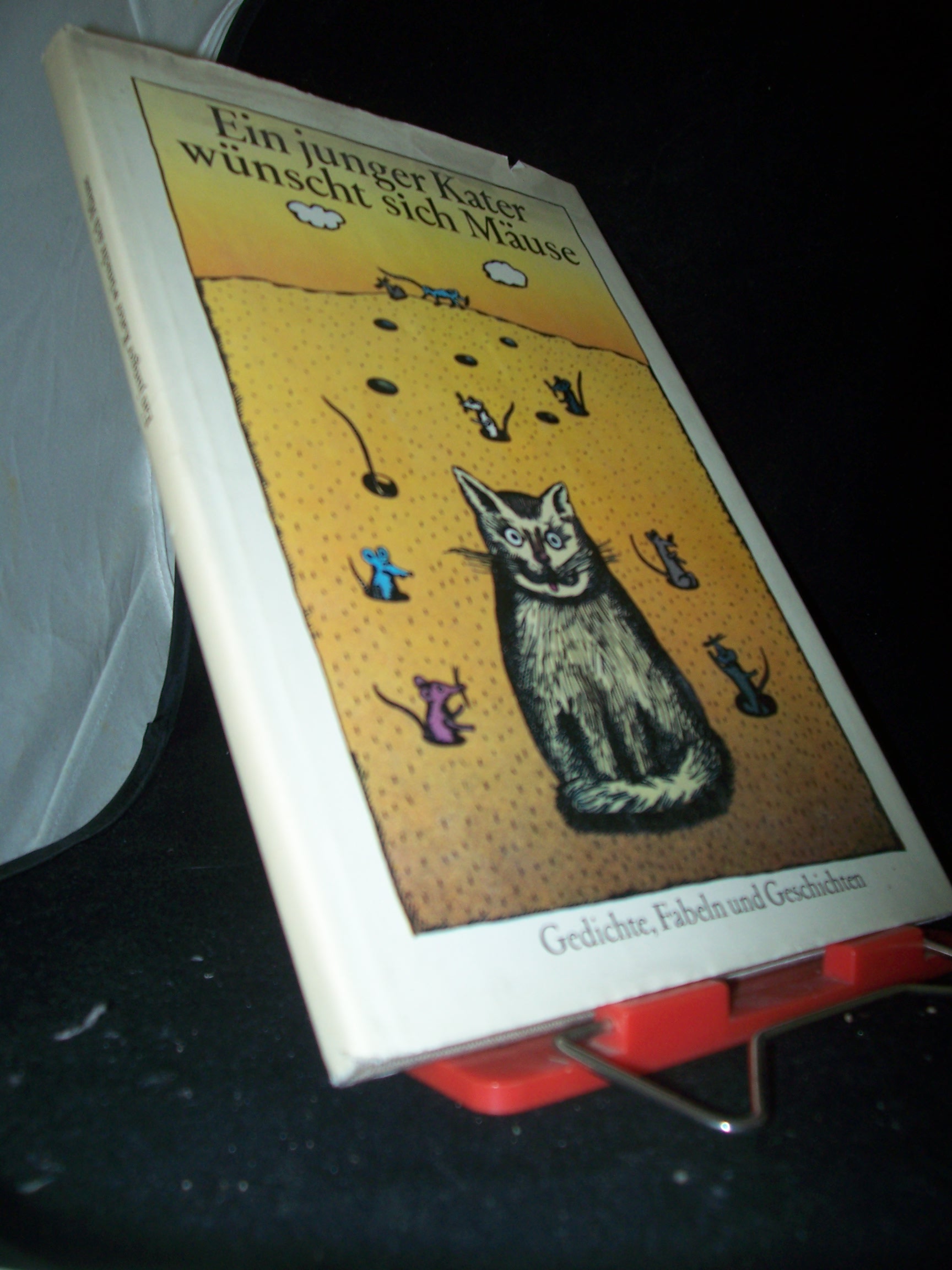 Artikelbild 1 des Artikels “Ein junger Kater wünscht sich Mäuse : Gedichte, Fabeln u.
Geschichten von Katze u. Maus / zsgest. von Gottfried Herold. Ill. von
Eva Natus-¦alamoun “
