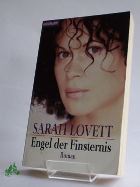 Artikelbild 1 des Artikels “Engel der Finsternis : Roman / Sarah Lovett. Aus dem Amerikan. von
Ellen Schlootz “