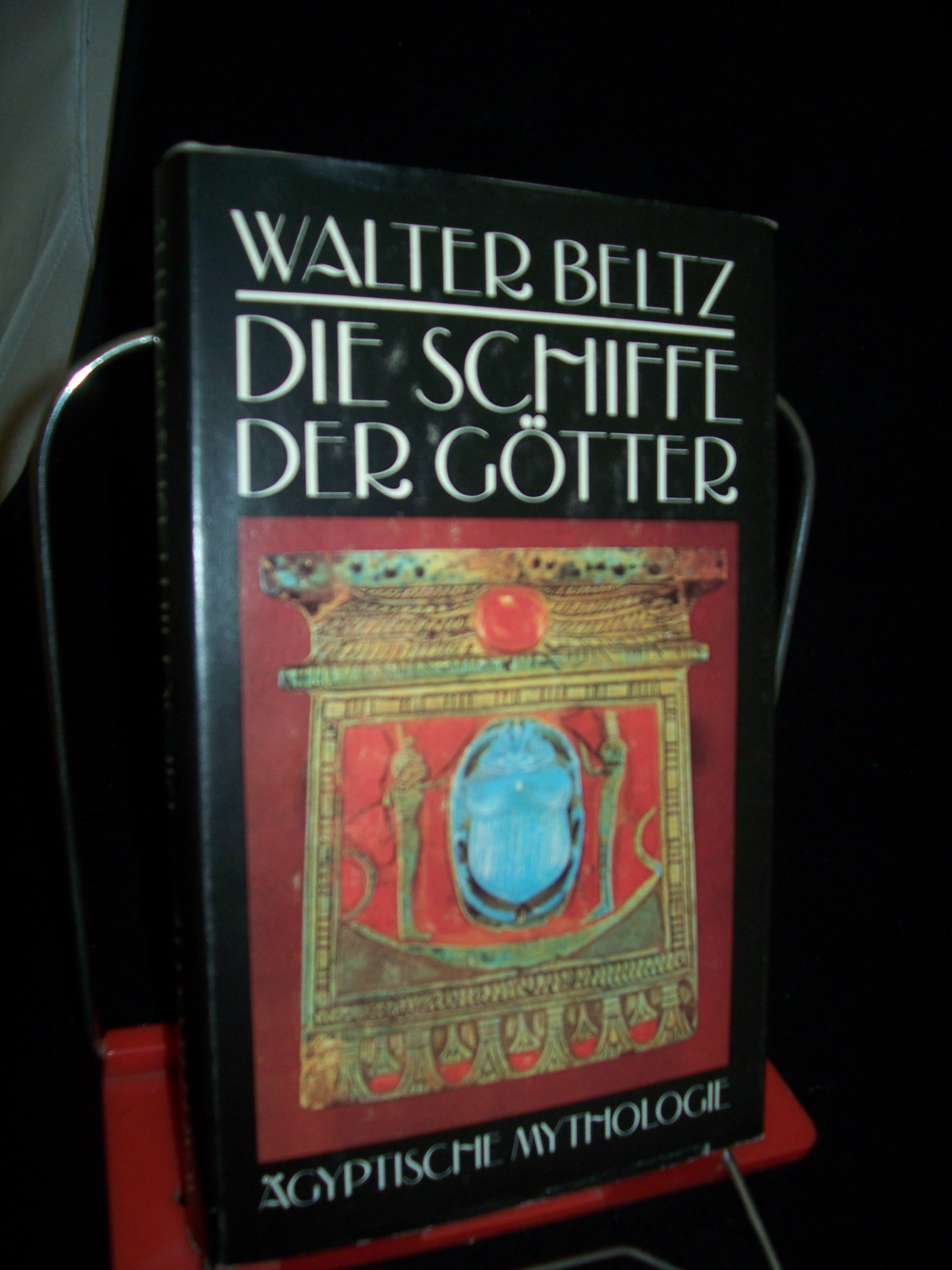 Artikelbild 1 des Artikels “Die Schiffe der Götter : ägypt. Mythologie / Walter Beltz “