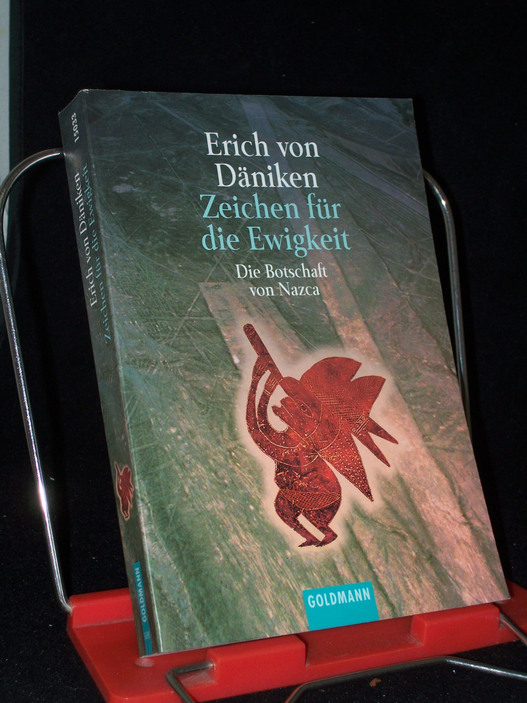 Artikelbild 1 des Artikels “Zeichen für die Ewigkeit : die Botschaft von Nazca / Erich von Däniken “
